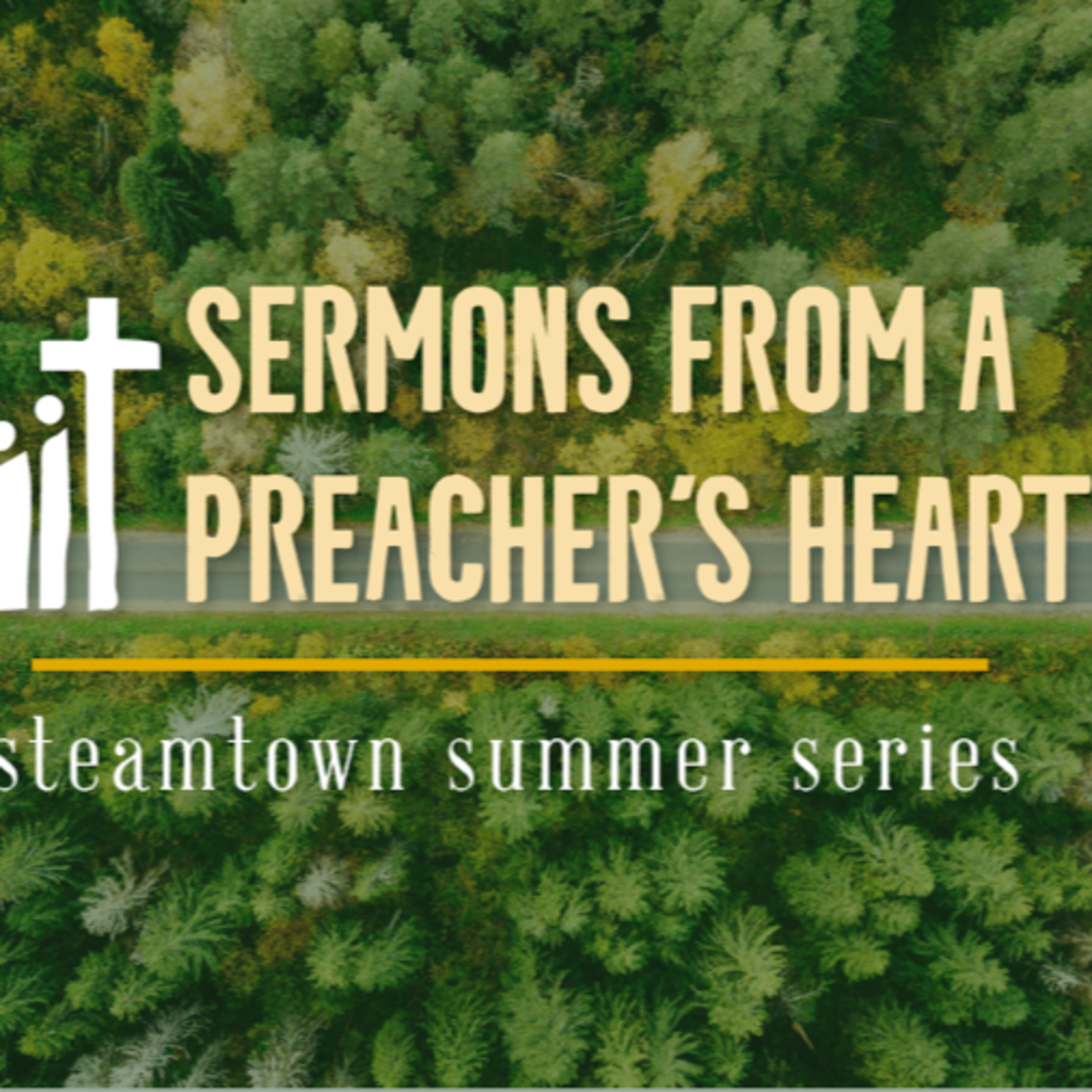 Steamtown Church Sermons