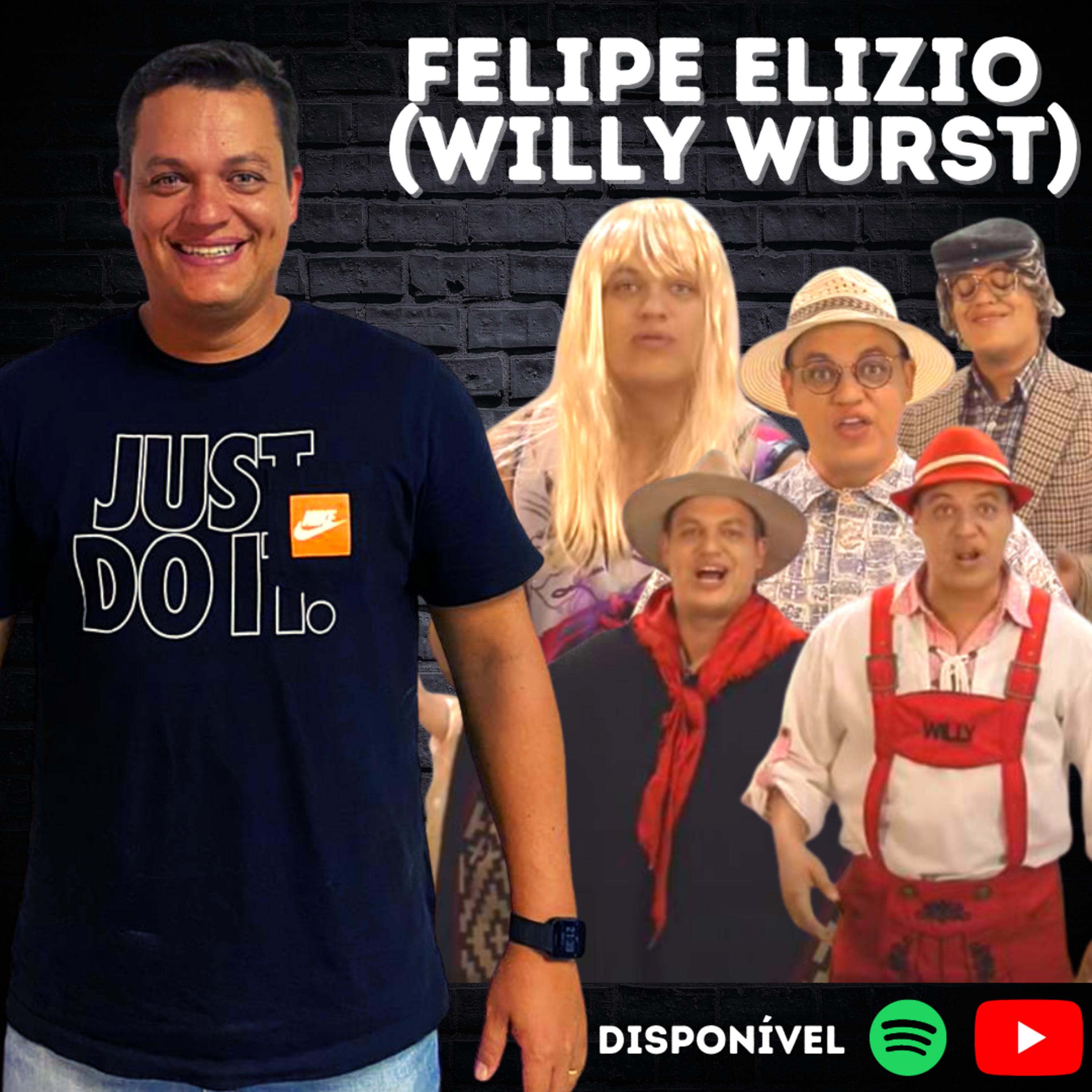 #09 FELIPE ELIZIO (WILLY WURST) - PERSONAGENS, CARREIRA, SEPARAÇÃO DA DUPLA, MACHADO DE ASSIS E SEICHO NO IÊ