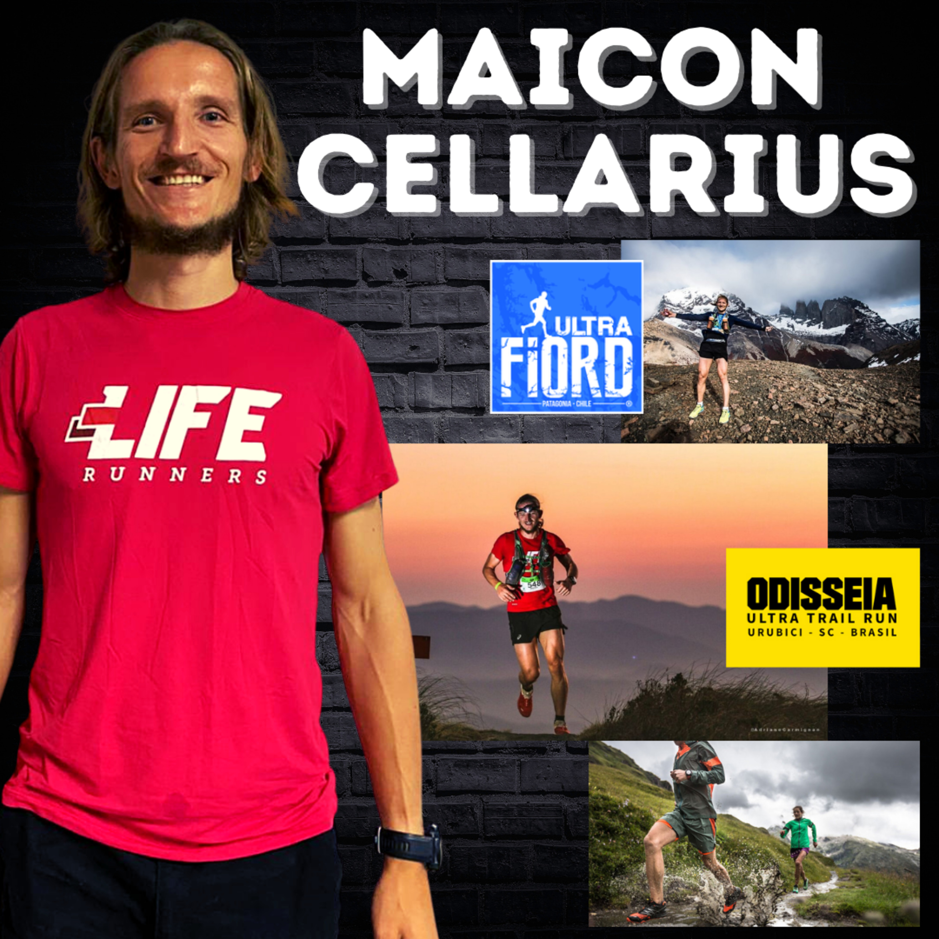 #11 MAICON CELLARIUS - ULTRA TRAIL, 315KM EM 44 HORAS, CASA GIRATÓRIA