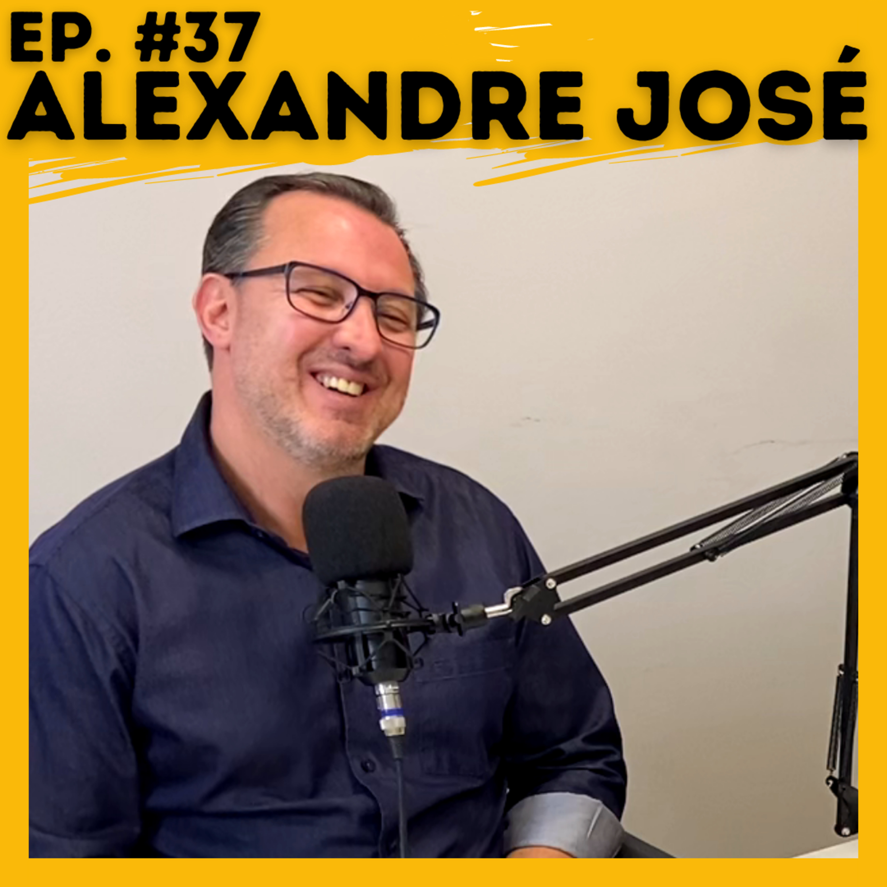 #37 ALEXANDRE JOSÉ - INFÂNCIA, RÁDIO E TV, POLÊMICAS, POLÍTICA E LIÇÕES APRENDIDAS