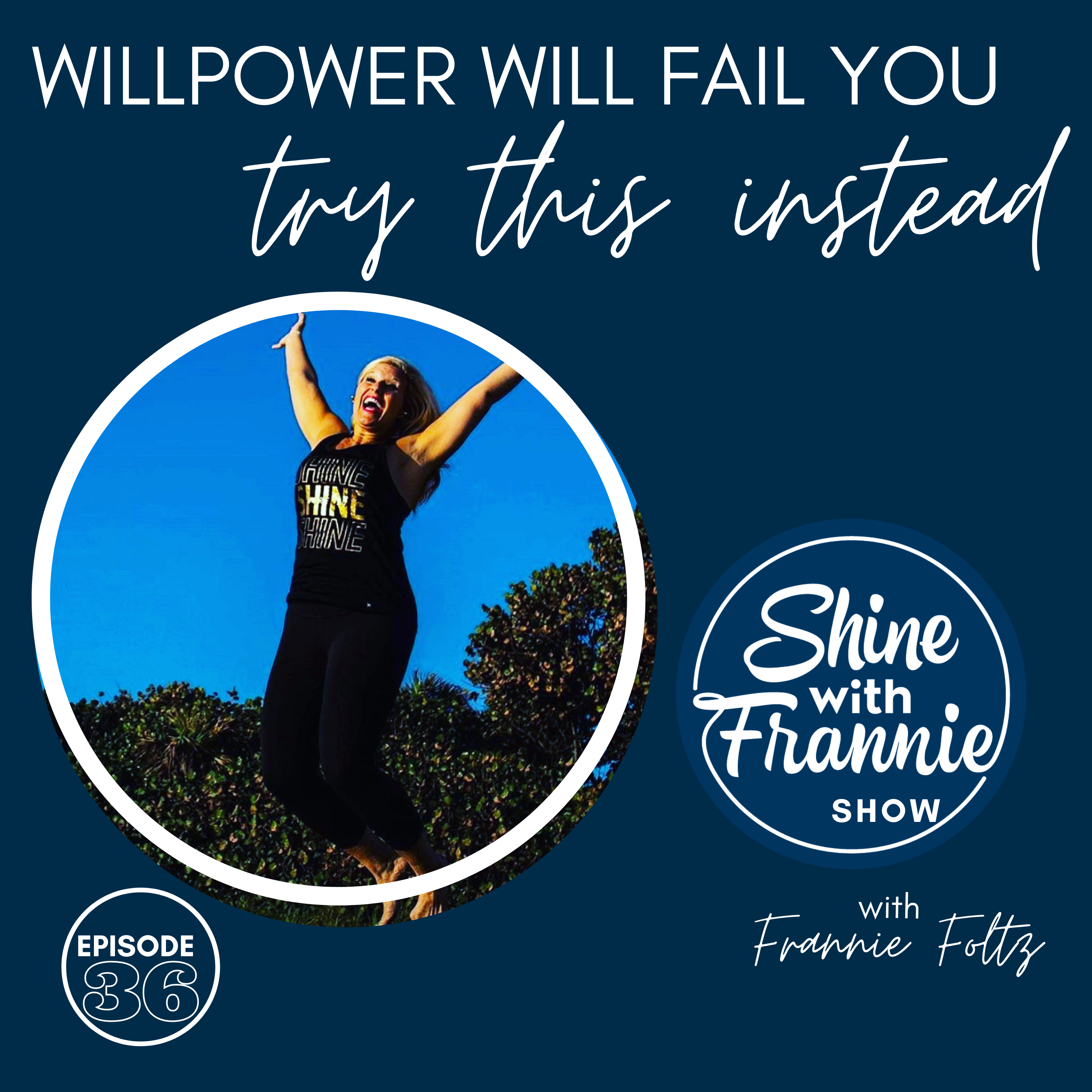 Willpower will always fail you that's why you need this! (#1/3 C's of long-term transformation!) episode artwork