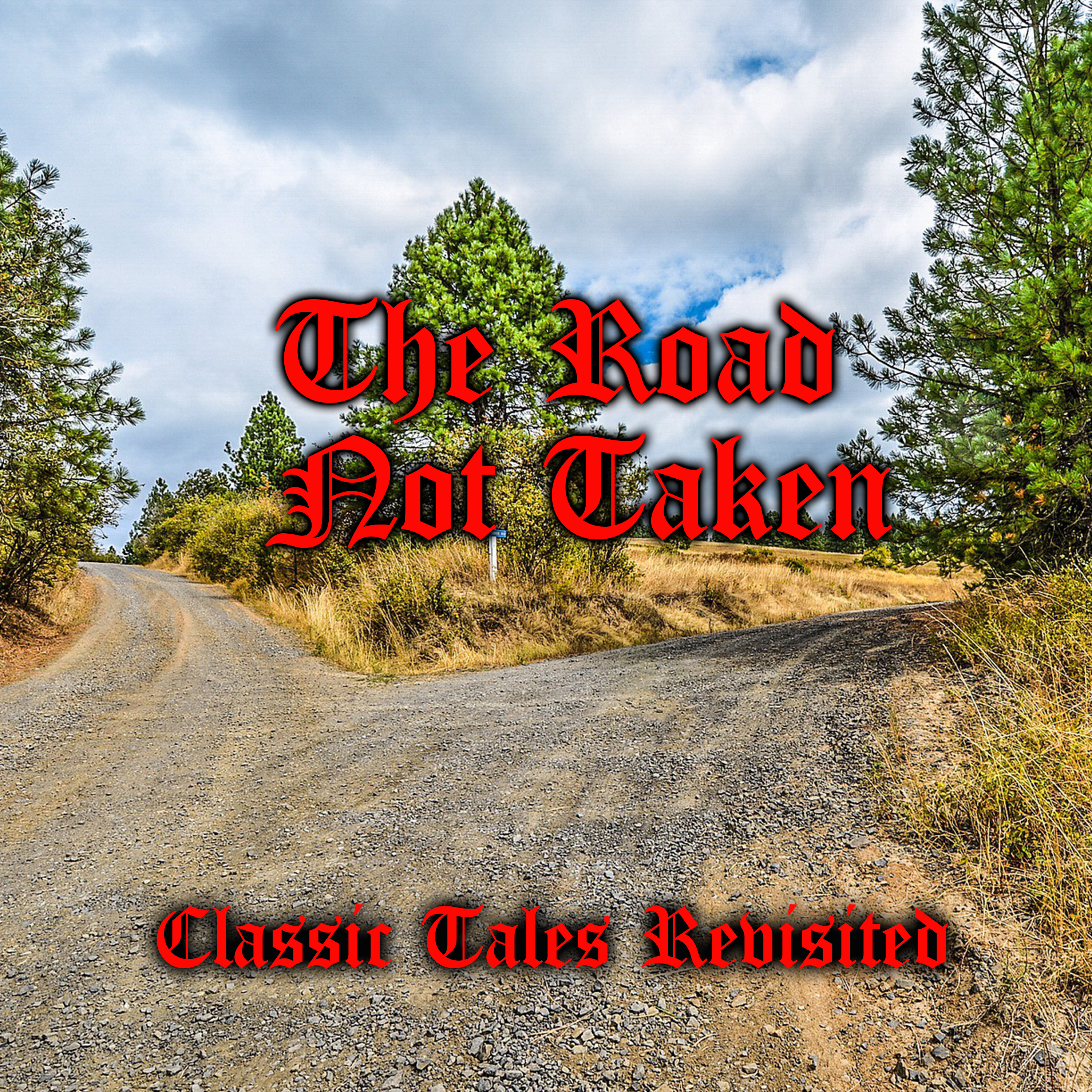 Classic Tales Revisited