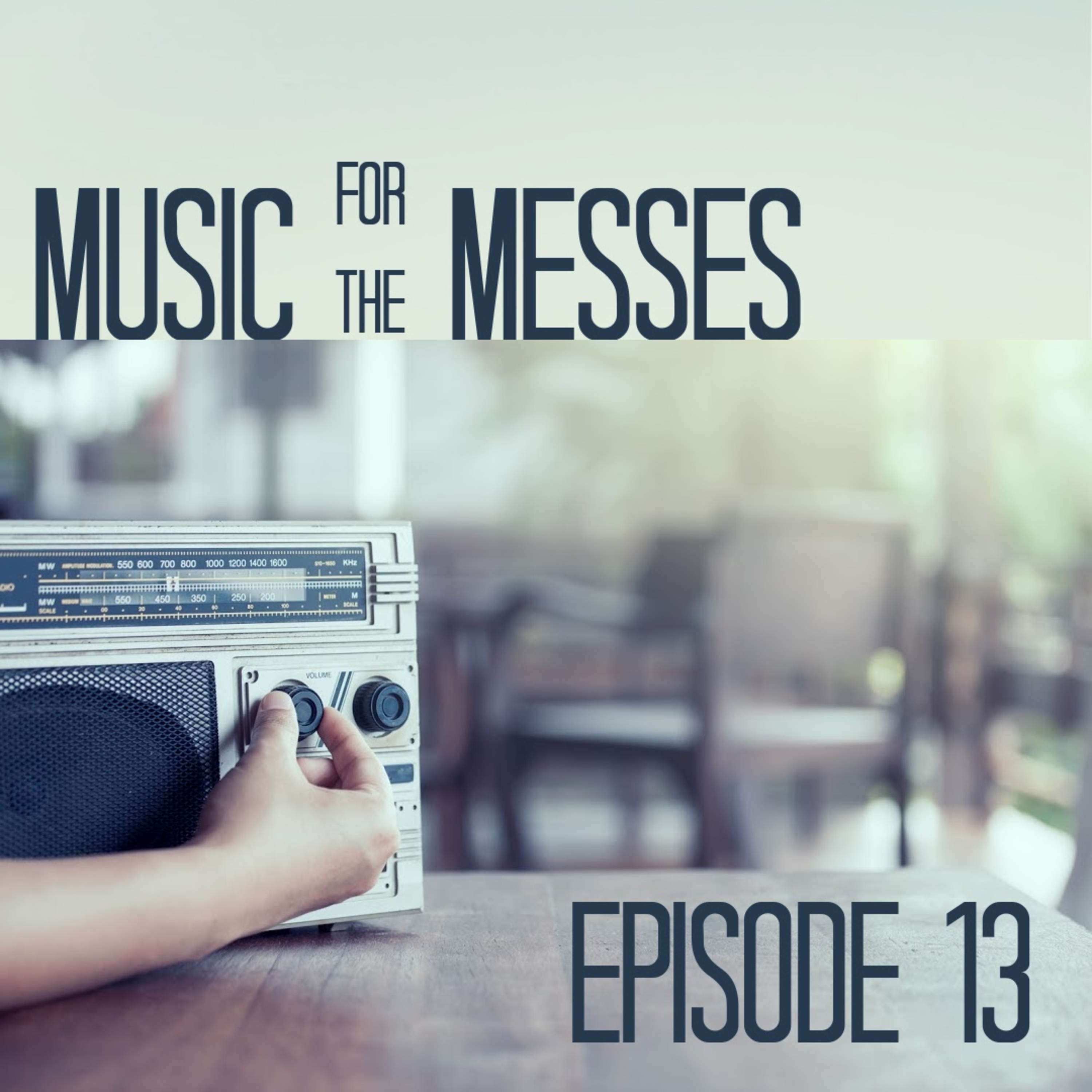 Music for the Messes