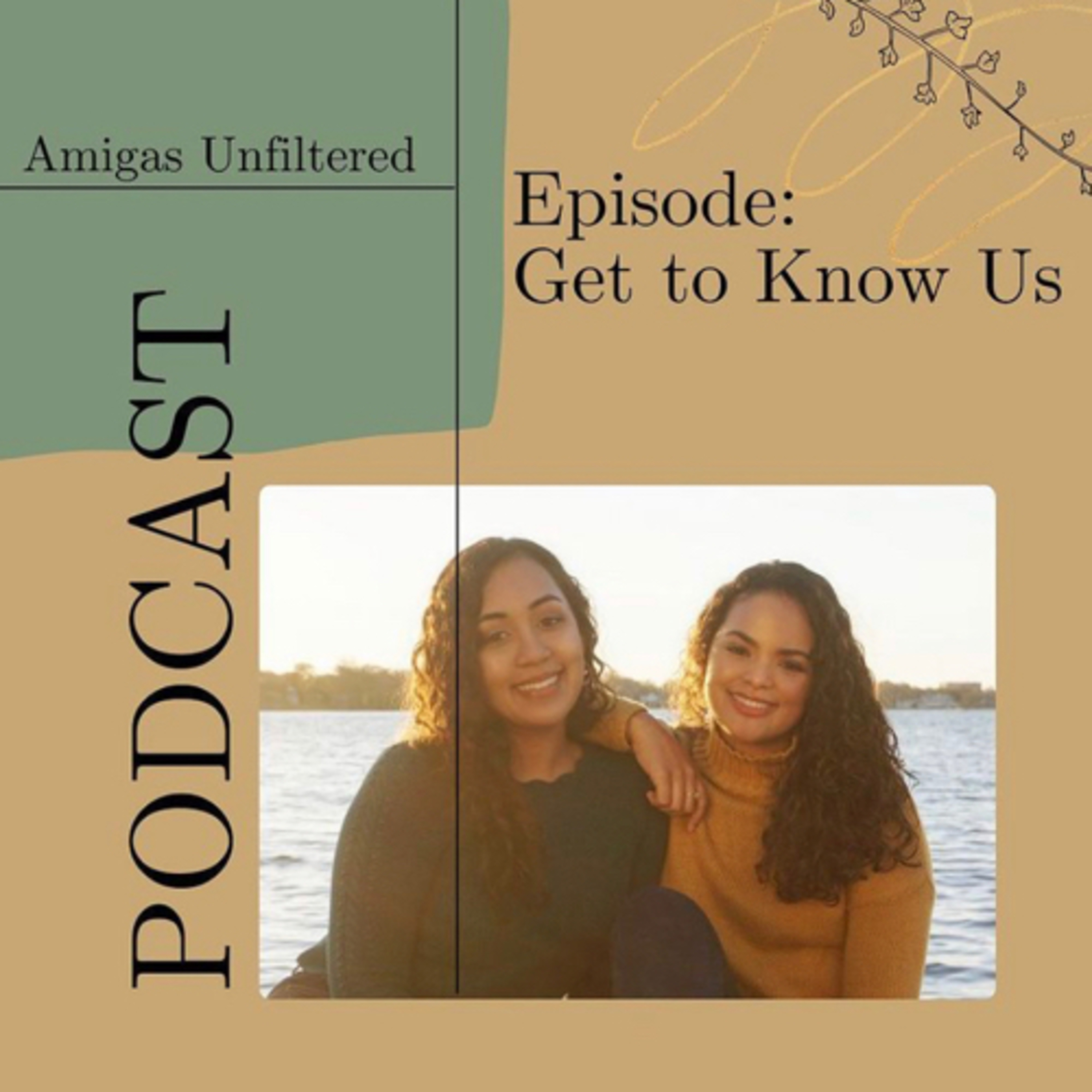 Amigas Unfiltered