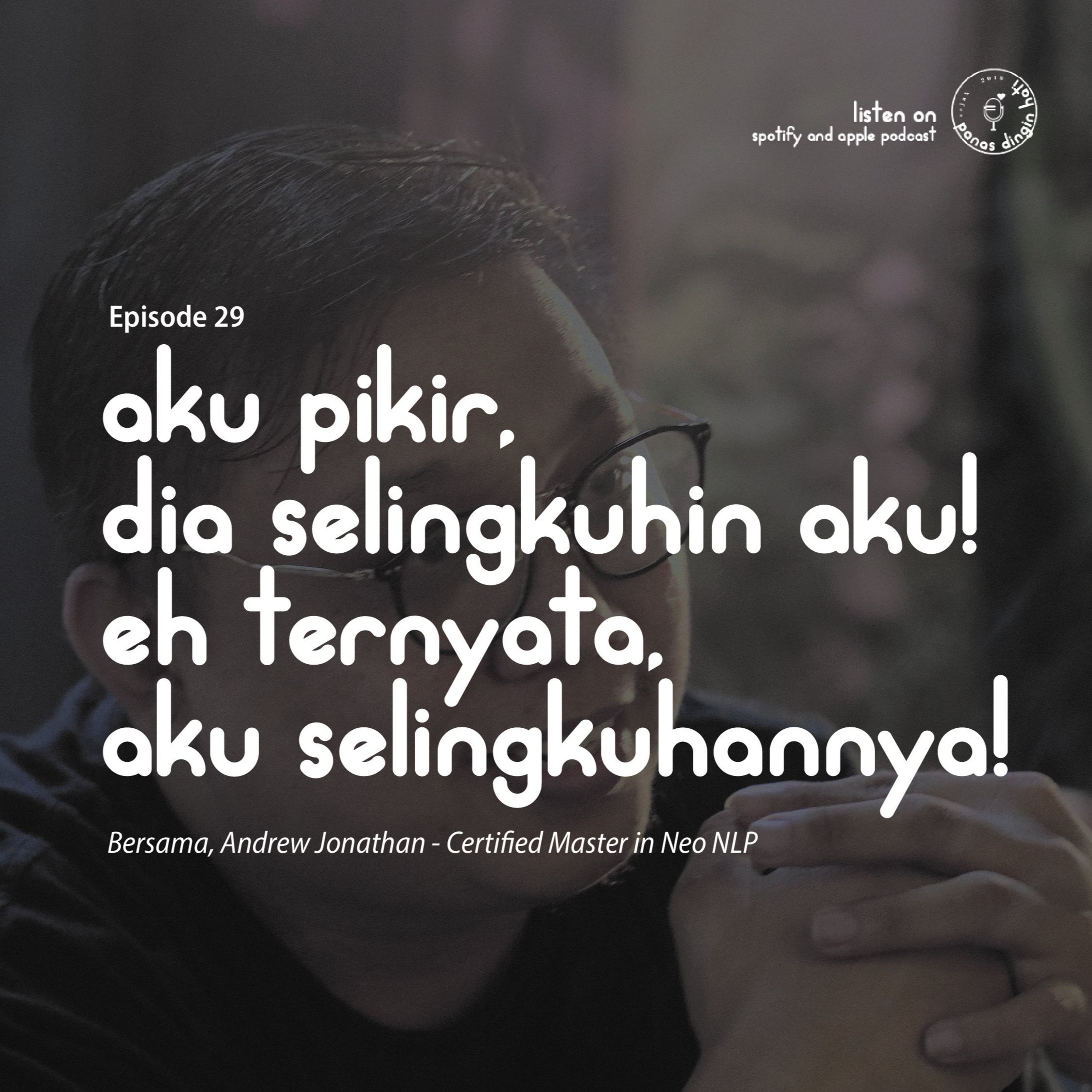 Panas Dingin Hati