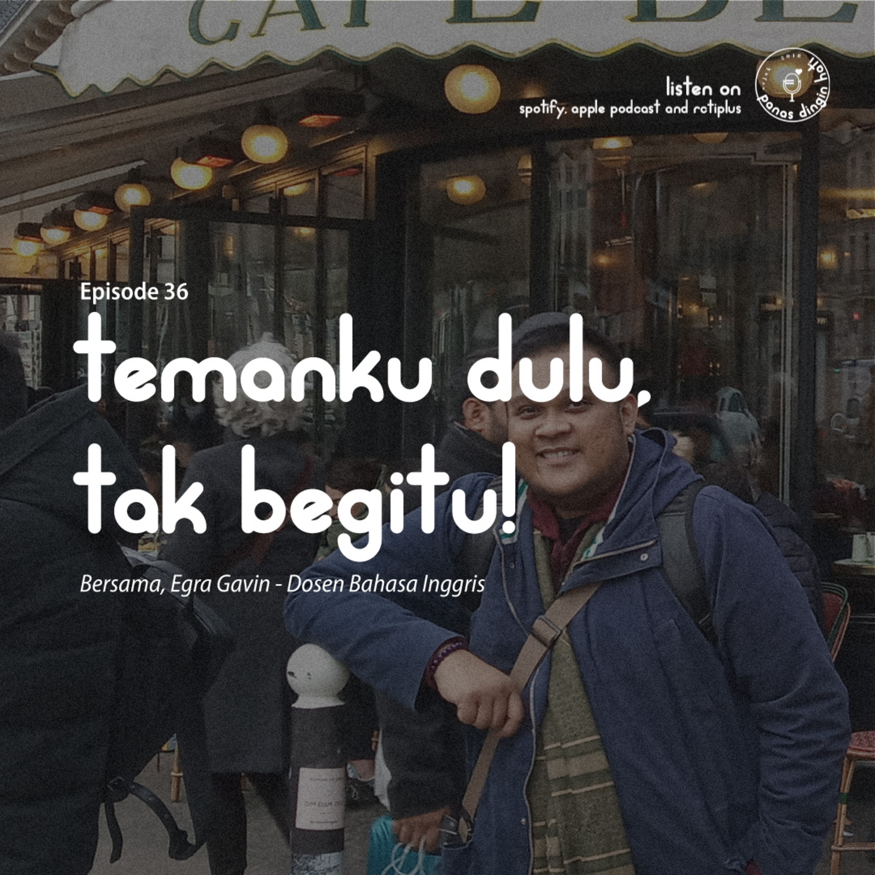 Panas Dingin Hati
