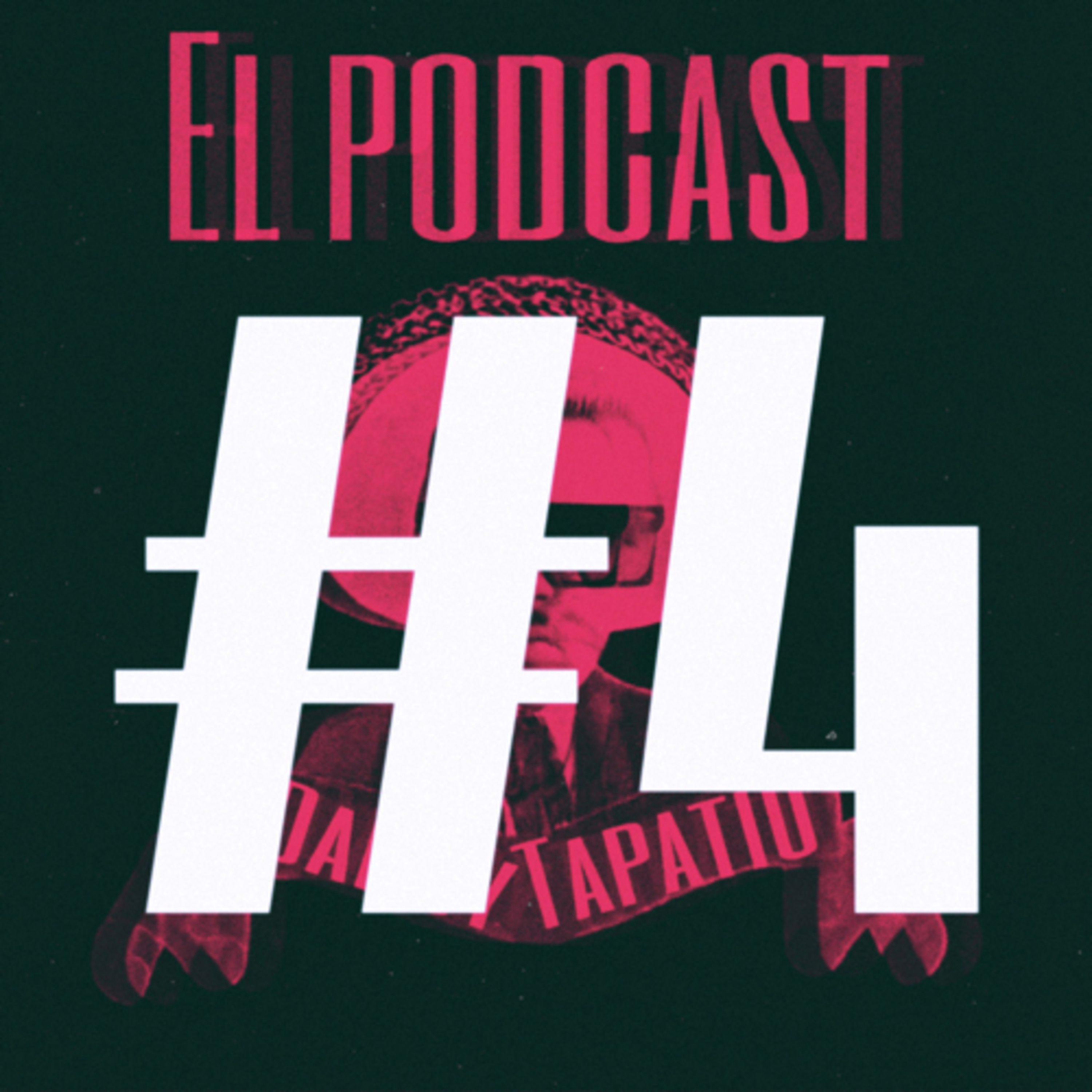 Daddy Tapatio El Podcast