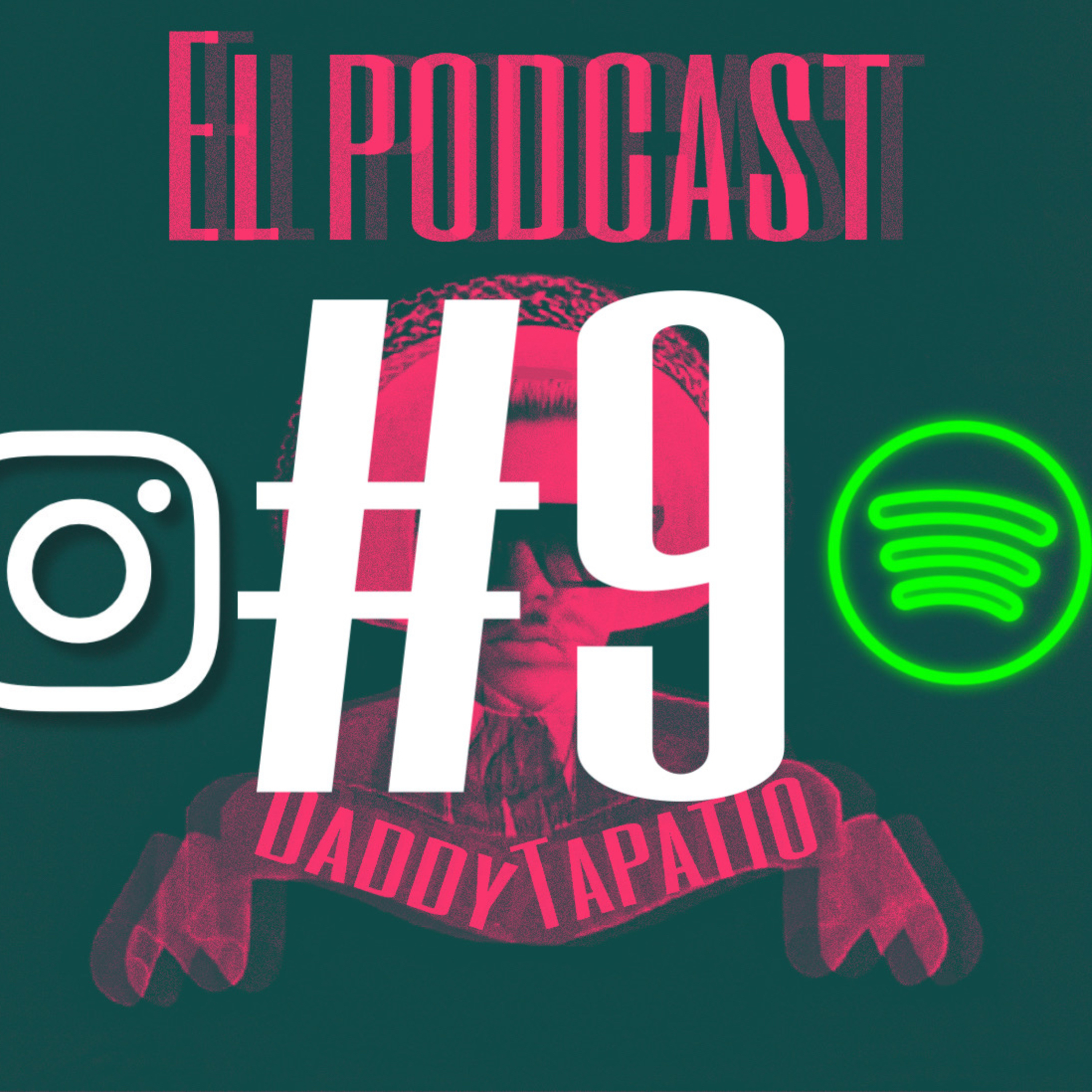 Daddy Tapatio El Podcast