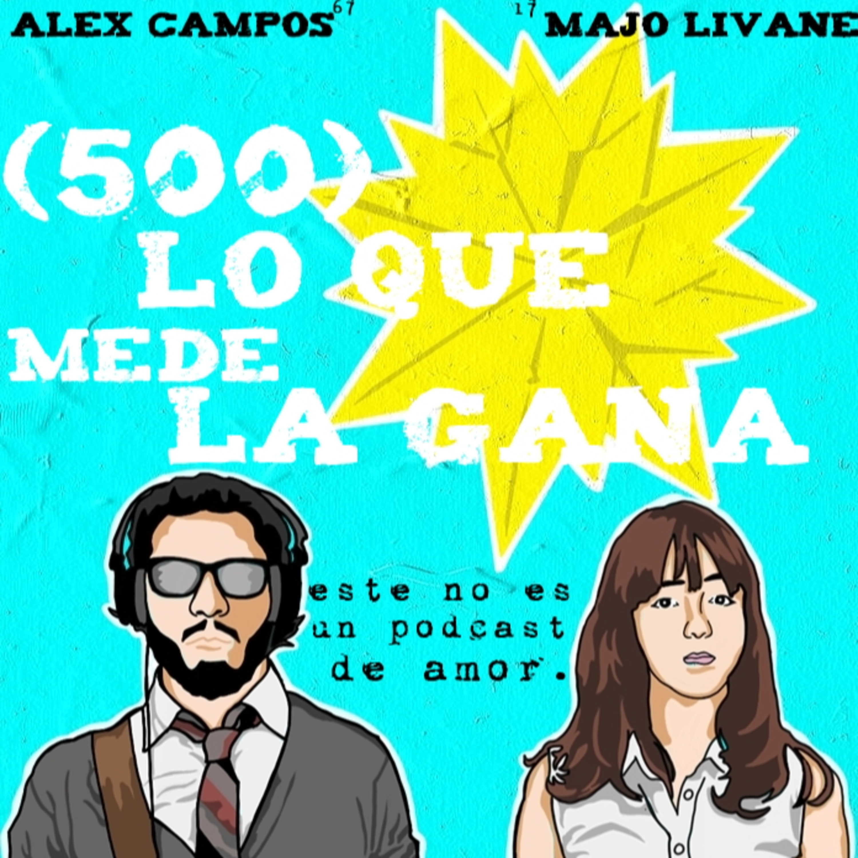 LQMDLG REBOBINANDO A: 500 DIAS CON ELLA  episode artwork