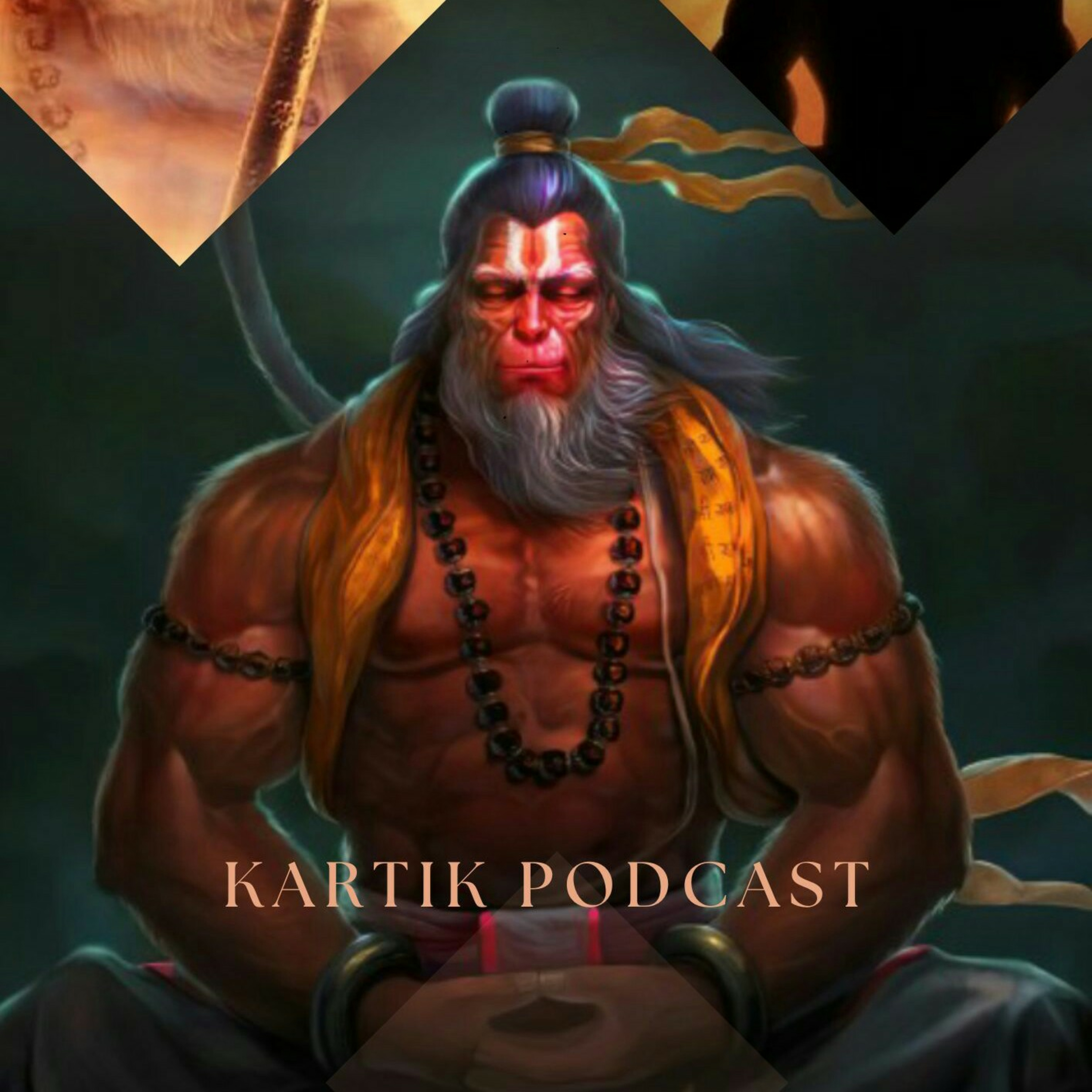 Kartik Podcast