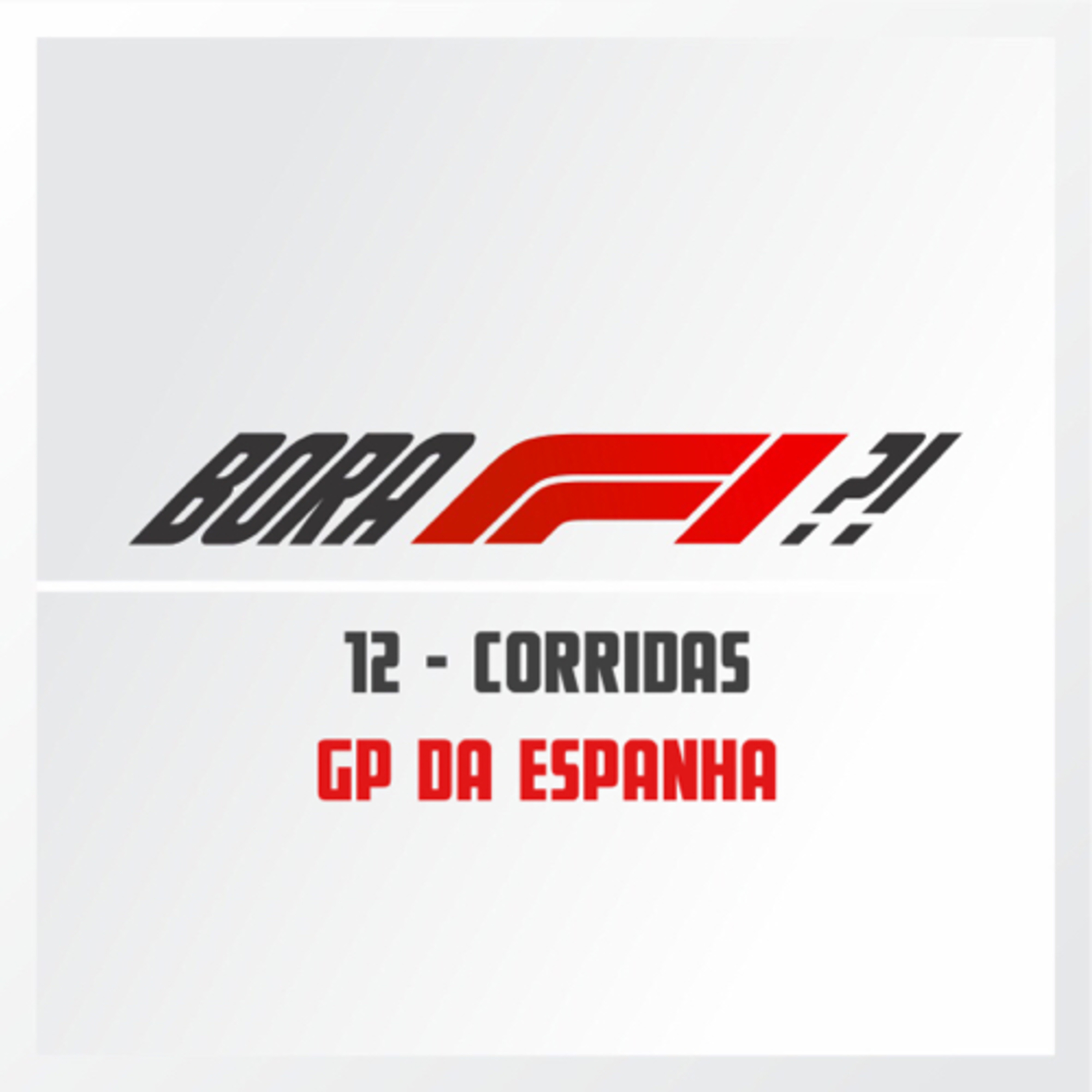 12 - CORRIDAS - GP DA ESPANHA  episode artwork