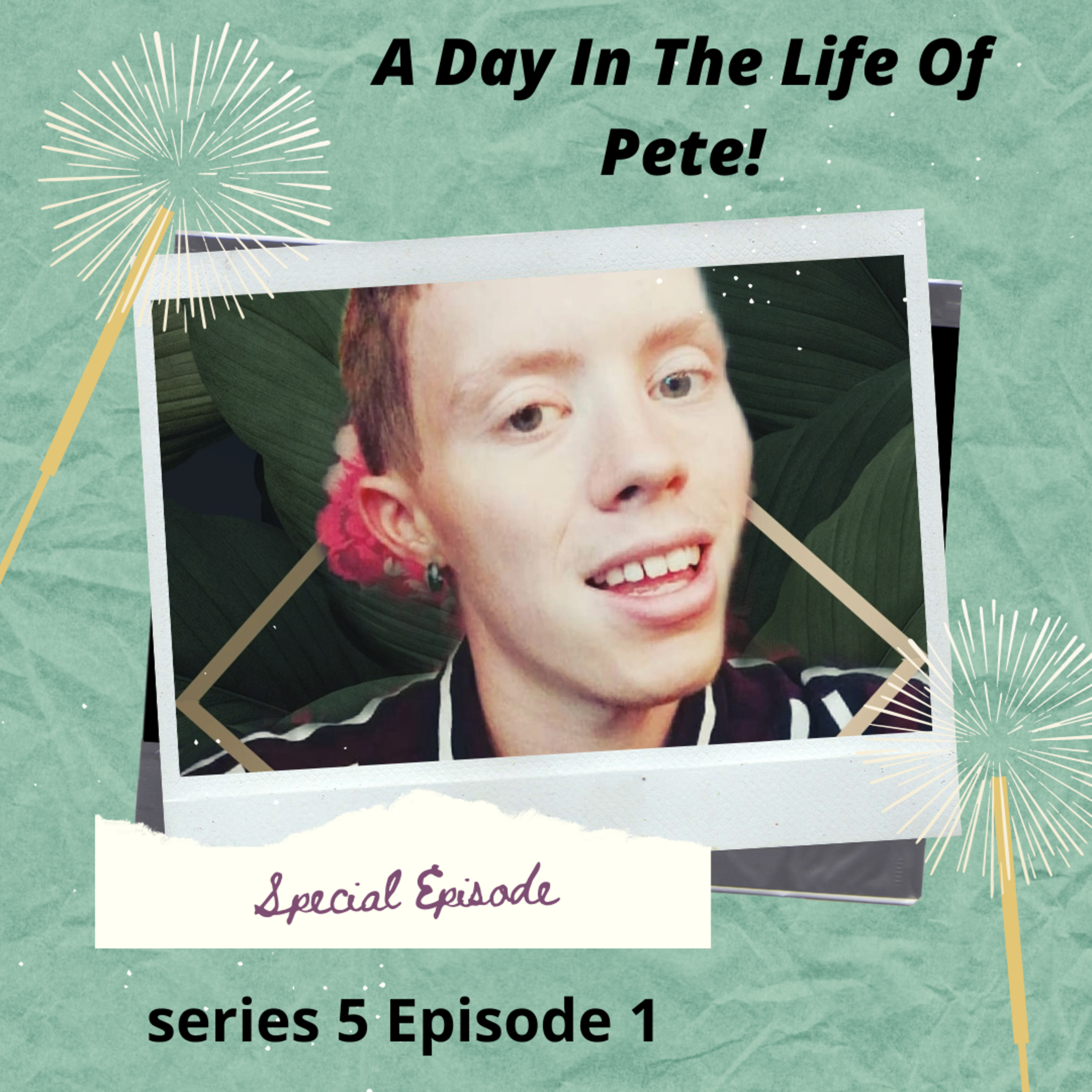 A Day In The Life Of Pete!