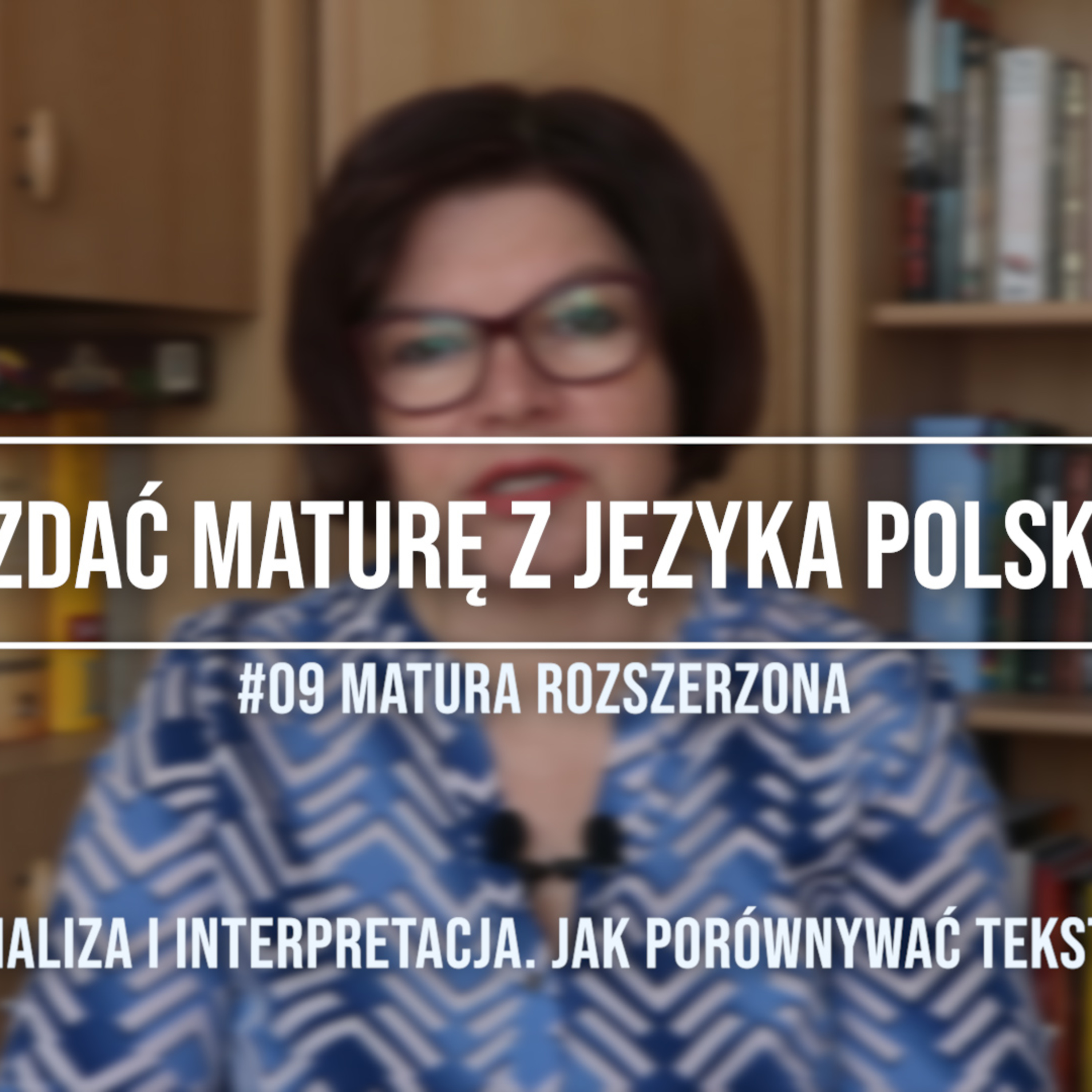 Jak zdać maturę z języka polskiego