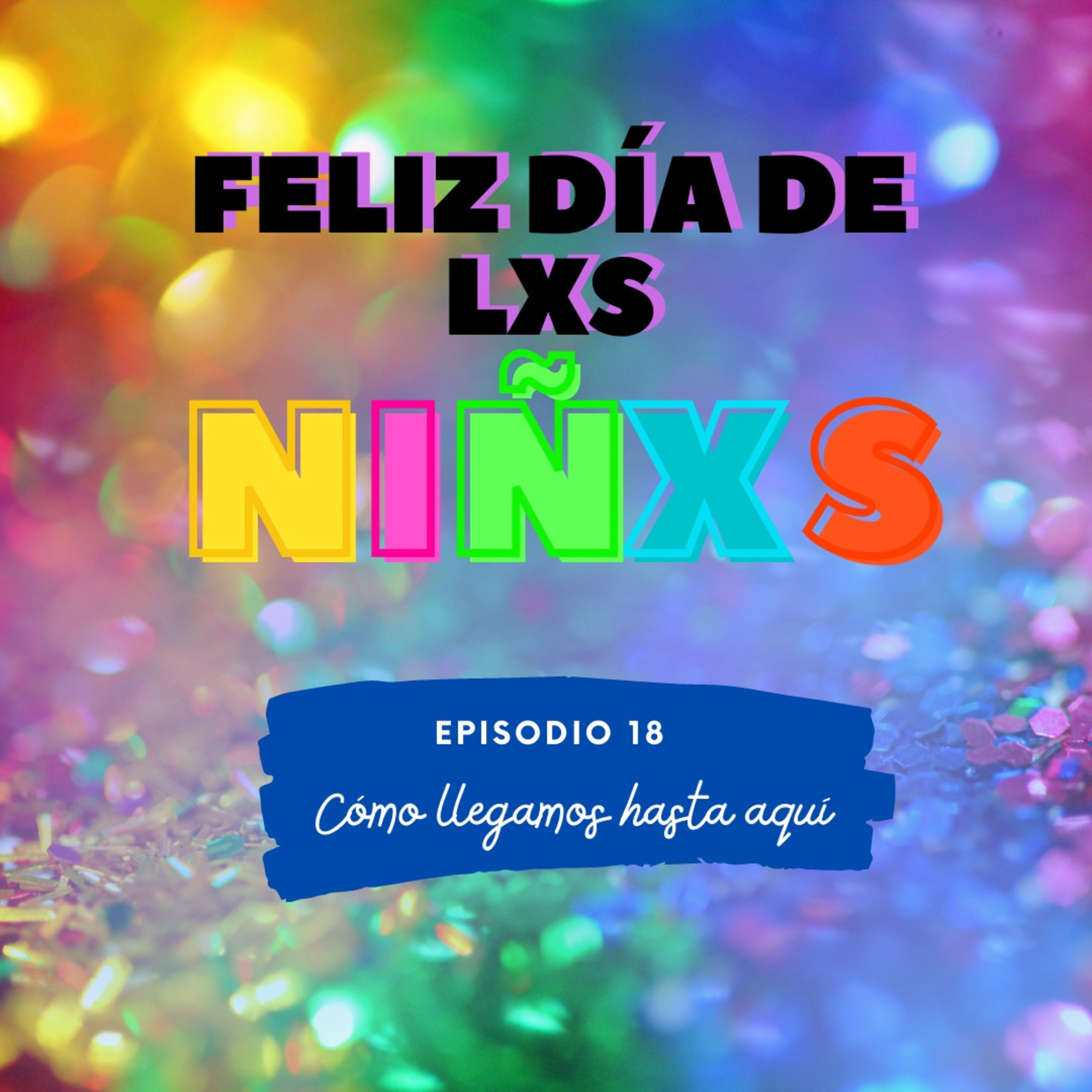Cómo llegamos hasta aquí
