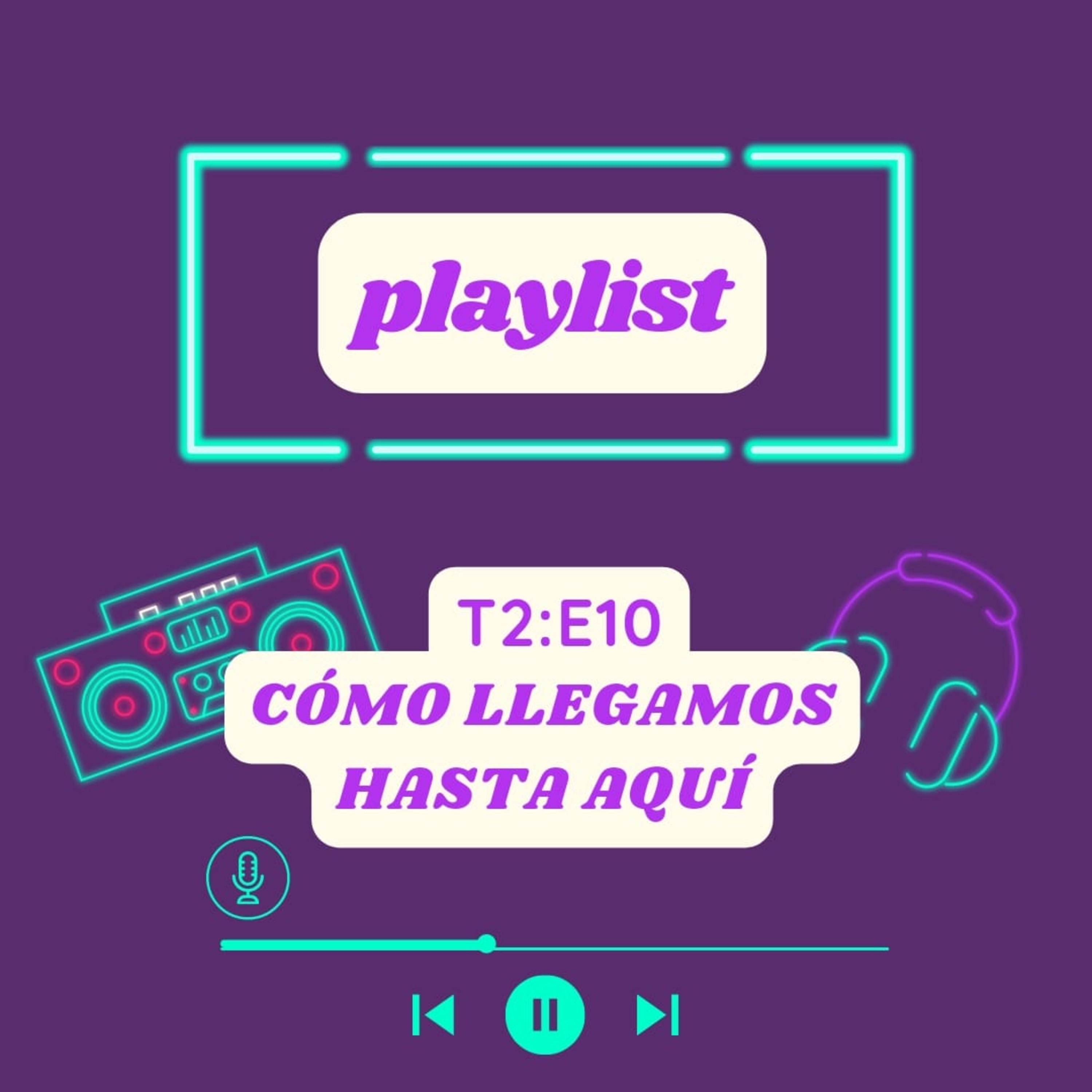 Cómo llegamos hasta aquí