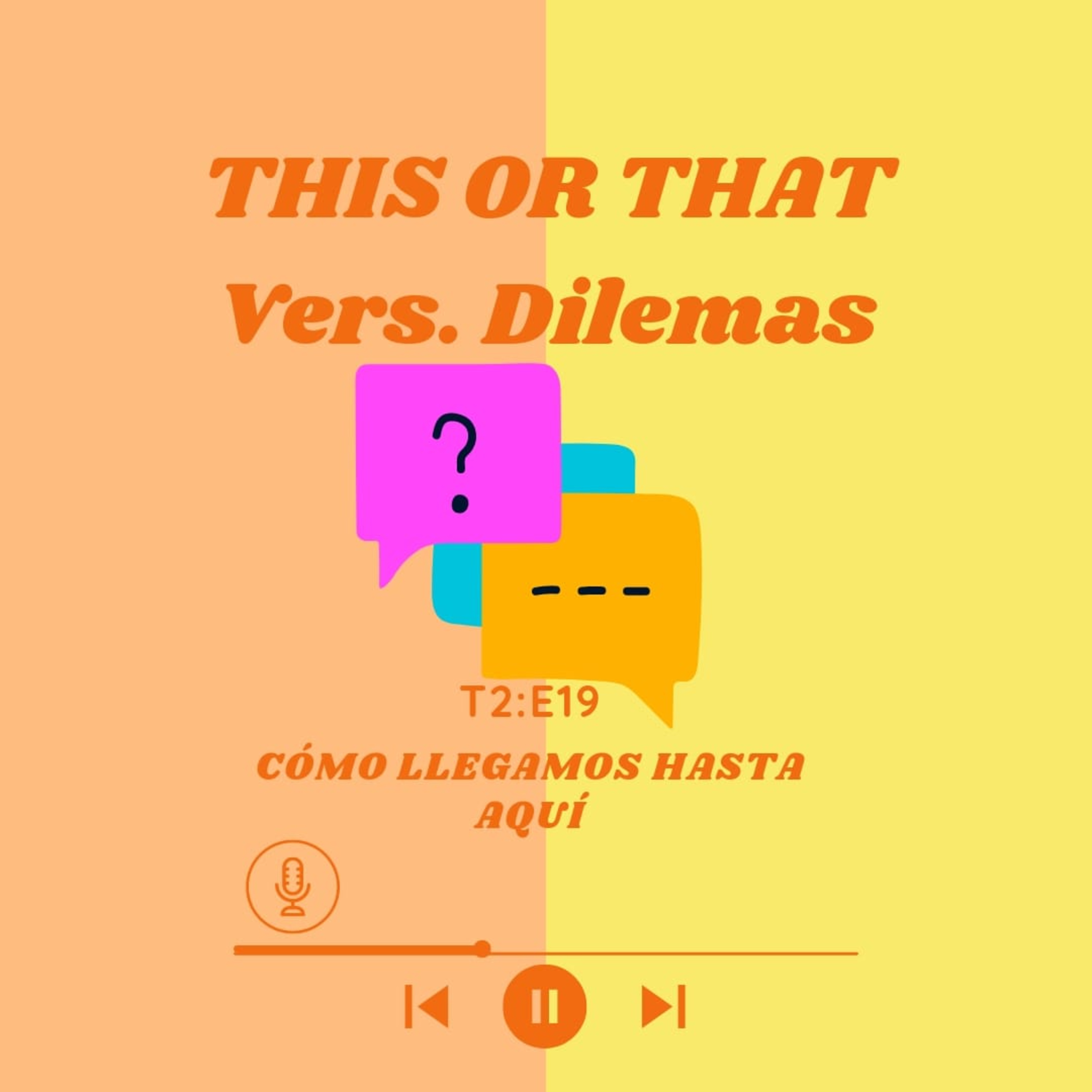 Cómo llegamos hasta aquí