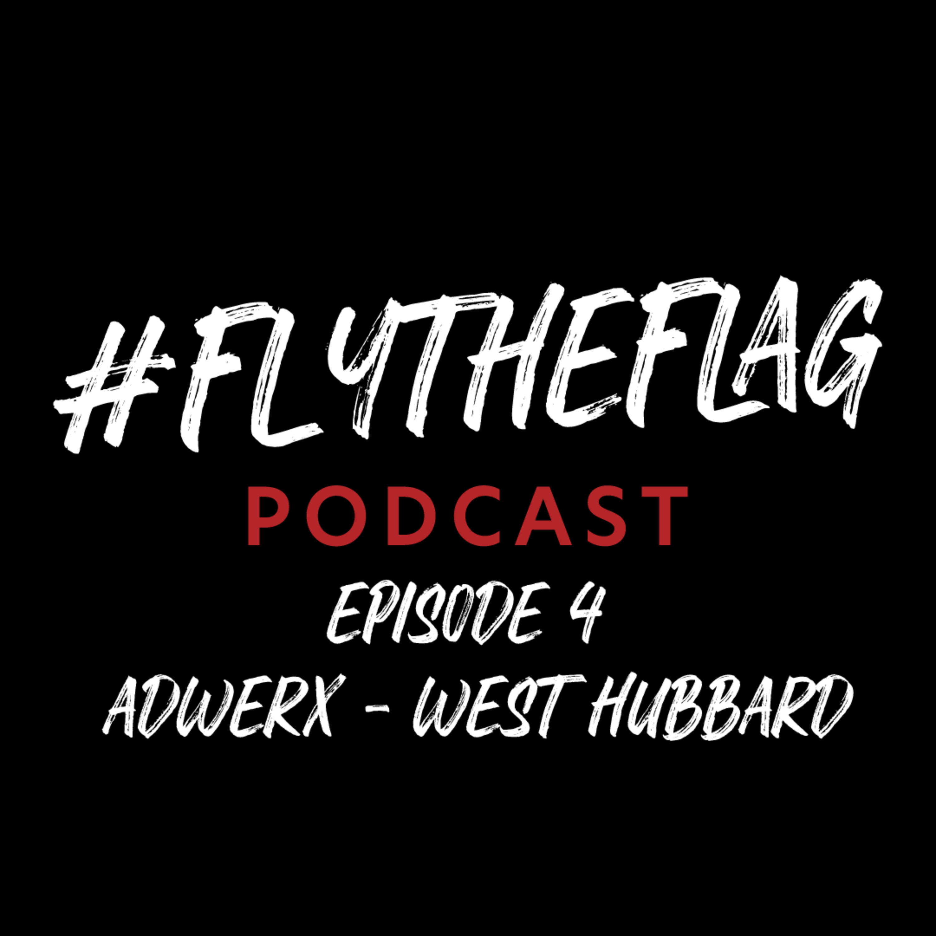 Fly The Flag Podcast