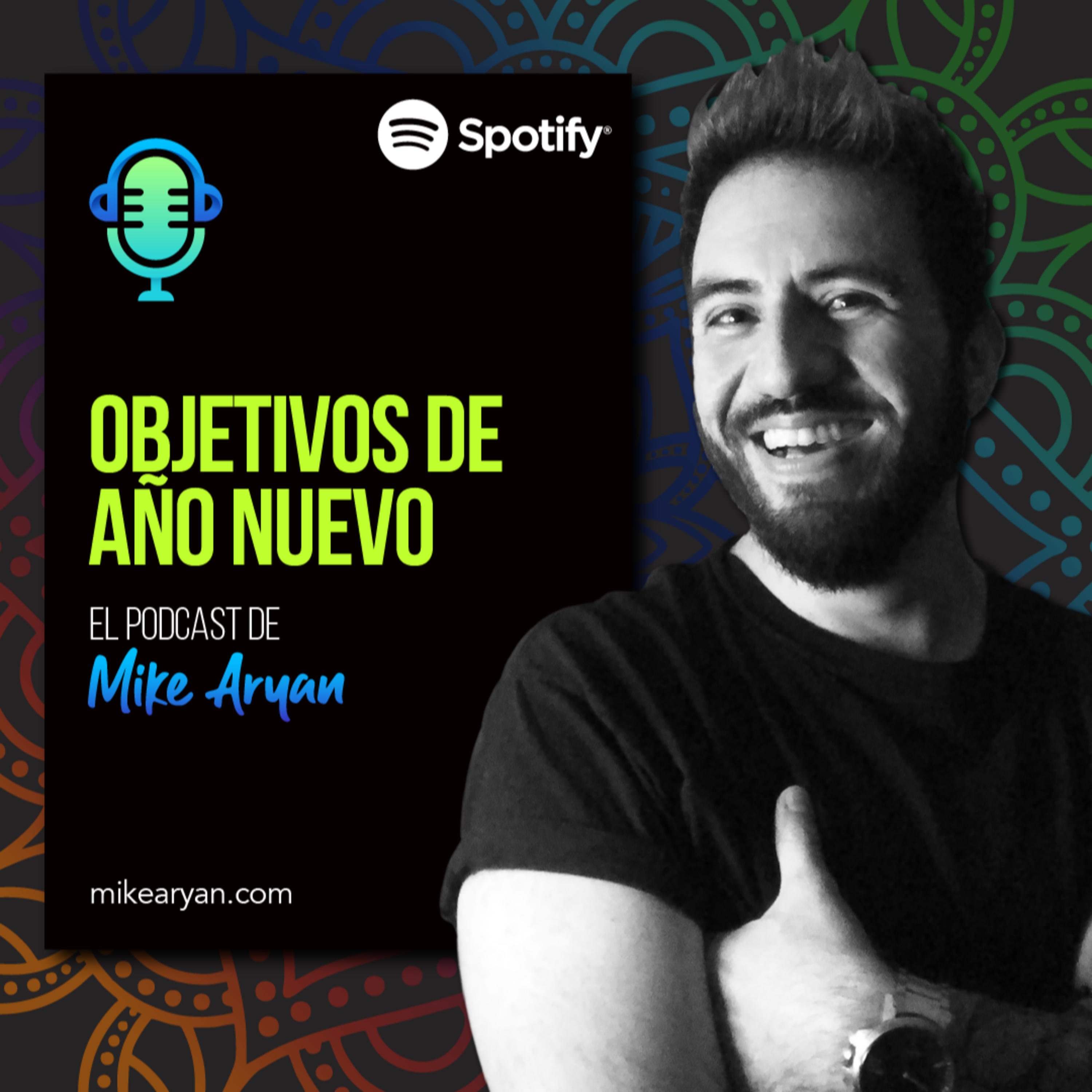 Aprender a estar bien - El Podcast de Mike Aryan