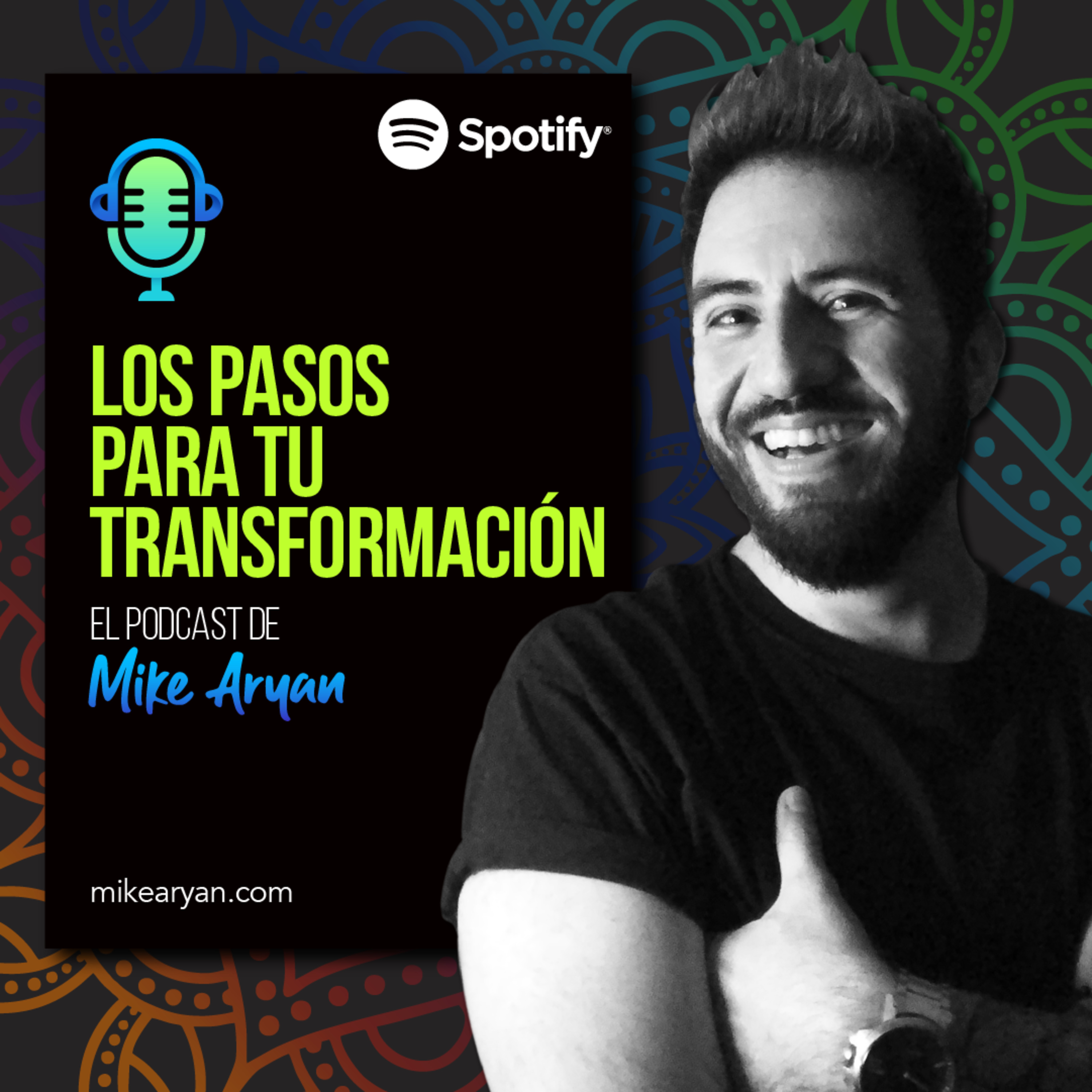 Aprender a estar bien - El Podcast de Mike Aryan