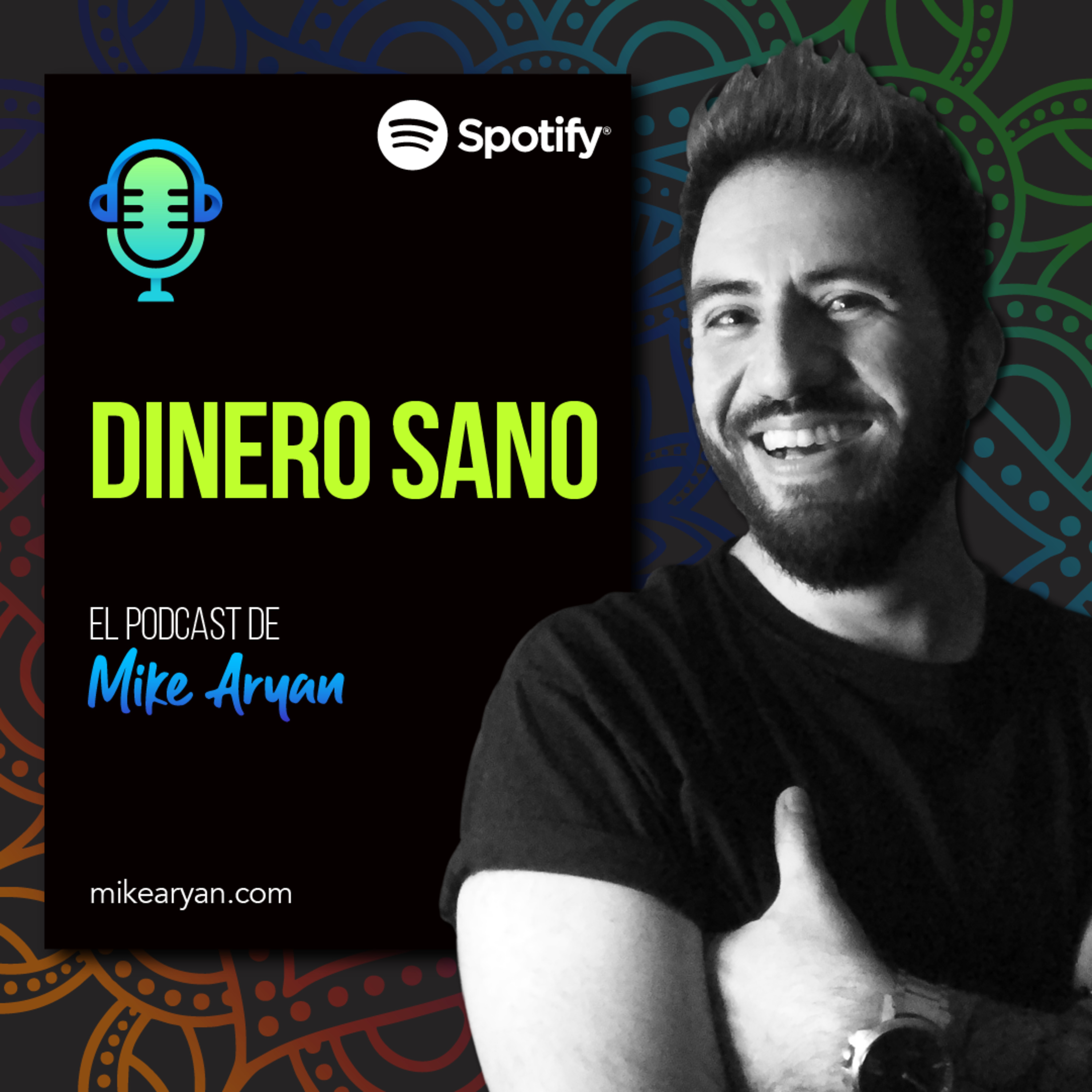 Aprender a estar bien - El Podcast de Mike Aryan