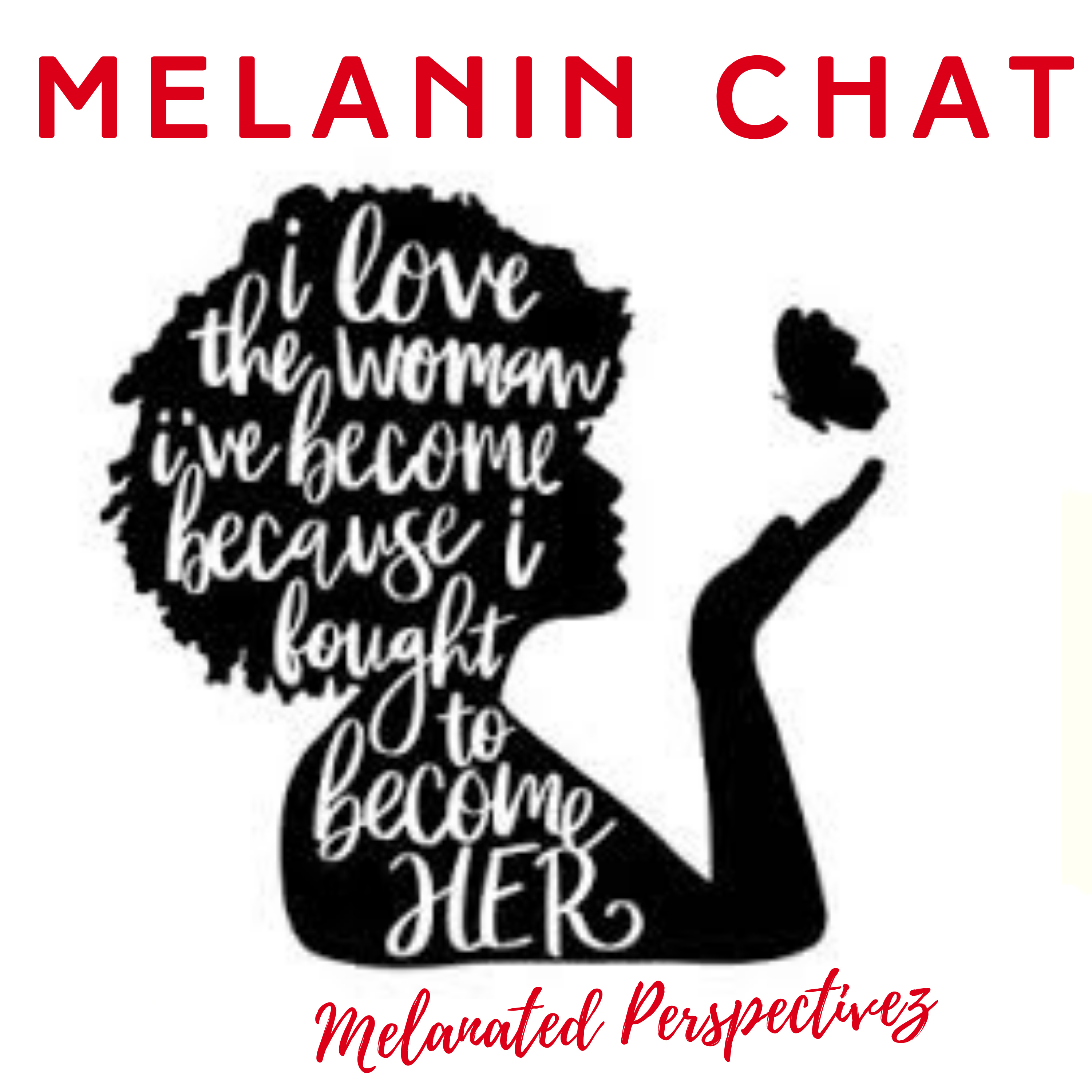 Melanated Chat episode artwork