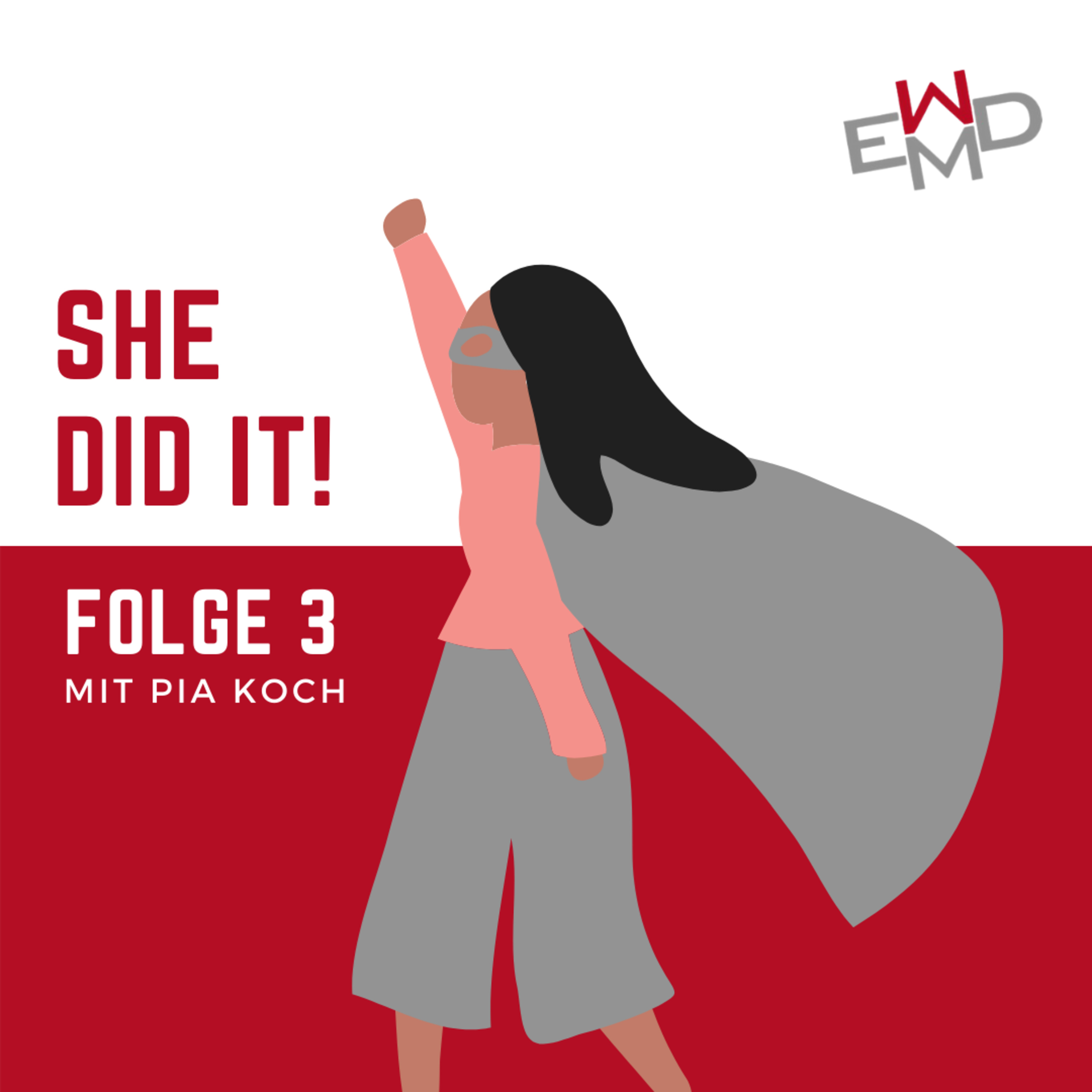 She did it