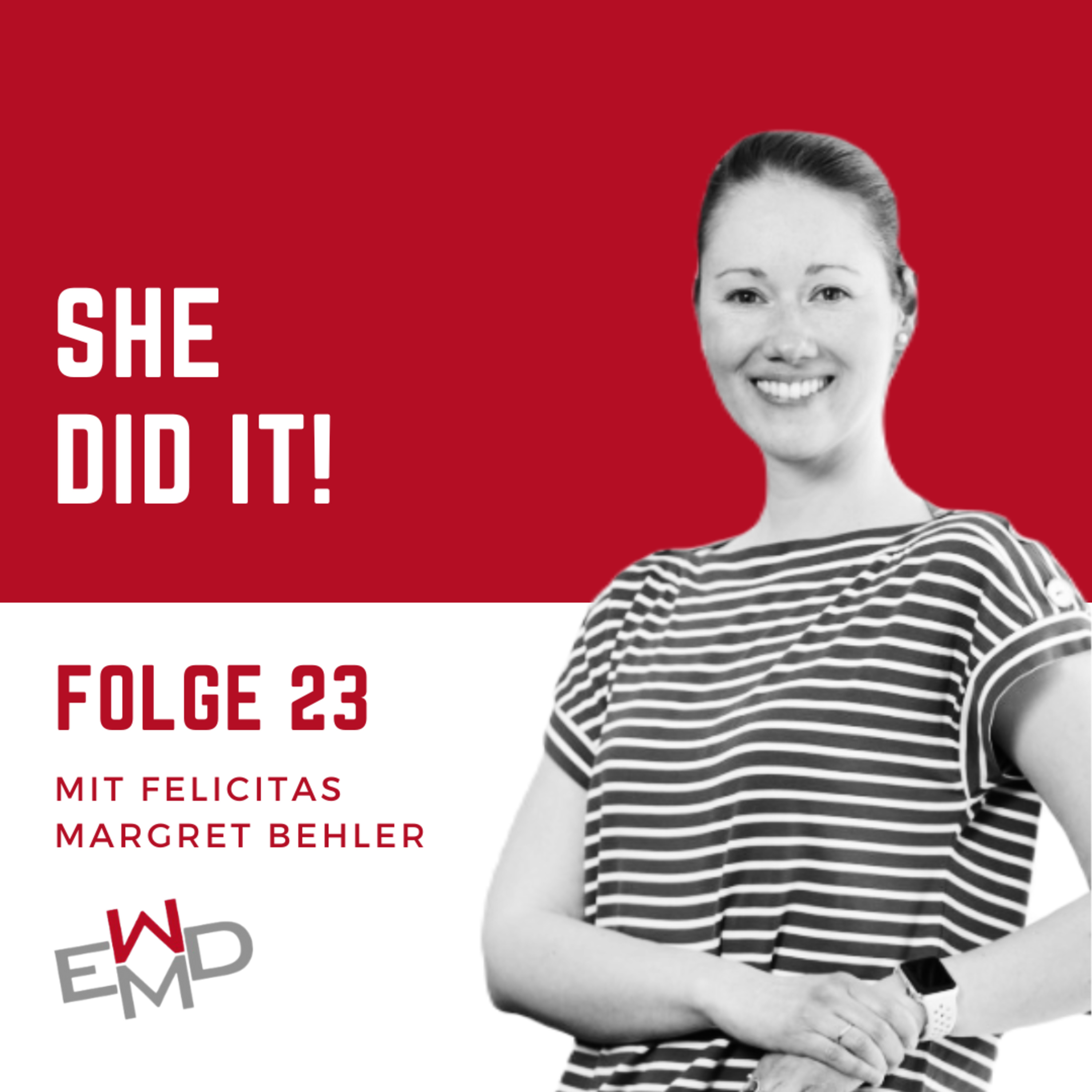 She did it