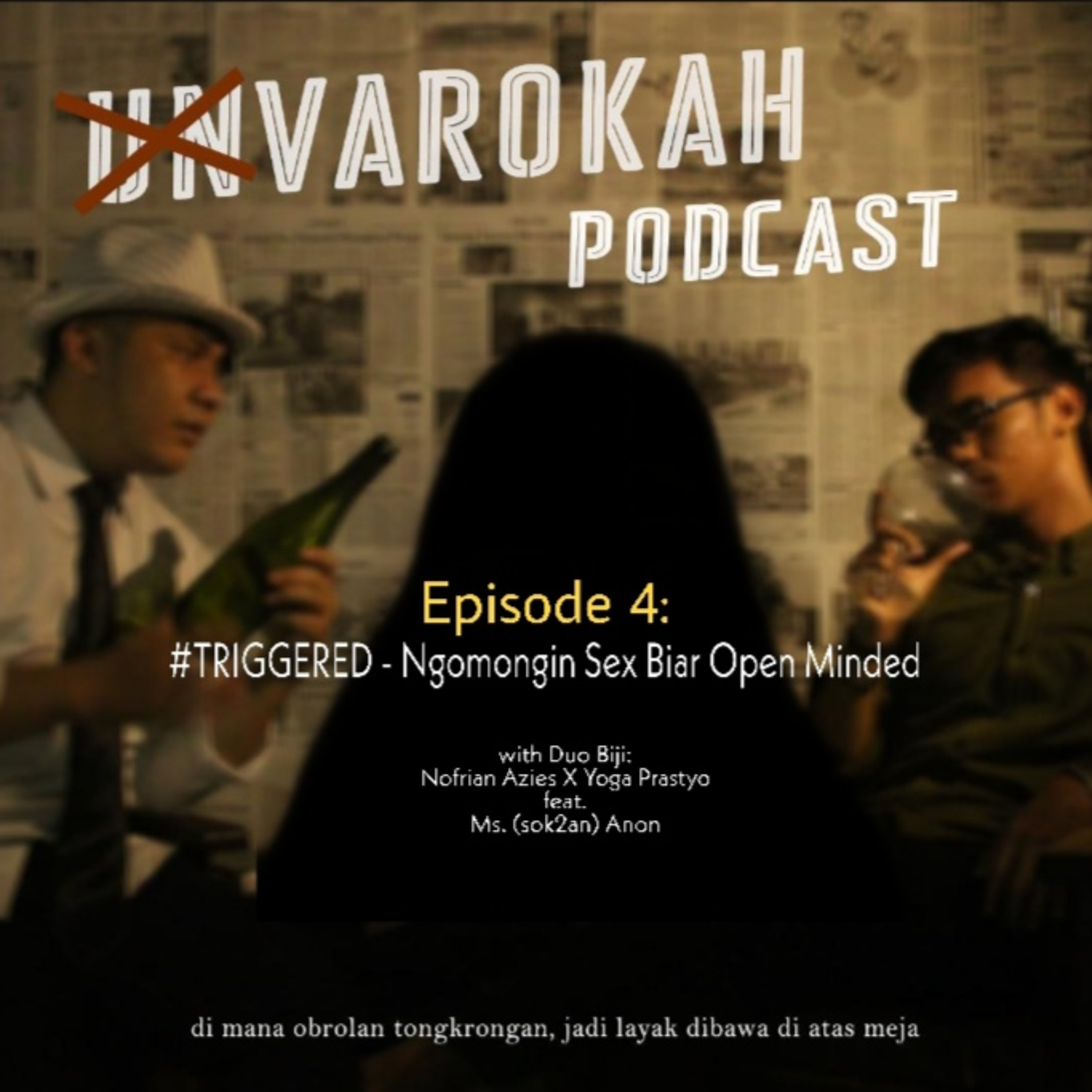 Unvarokah Podcast