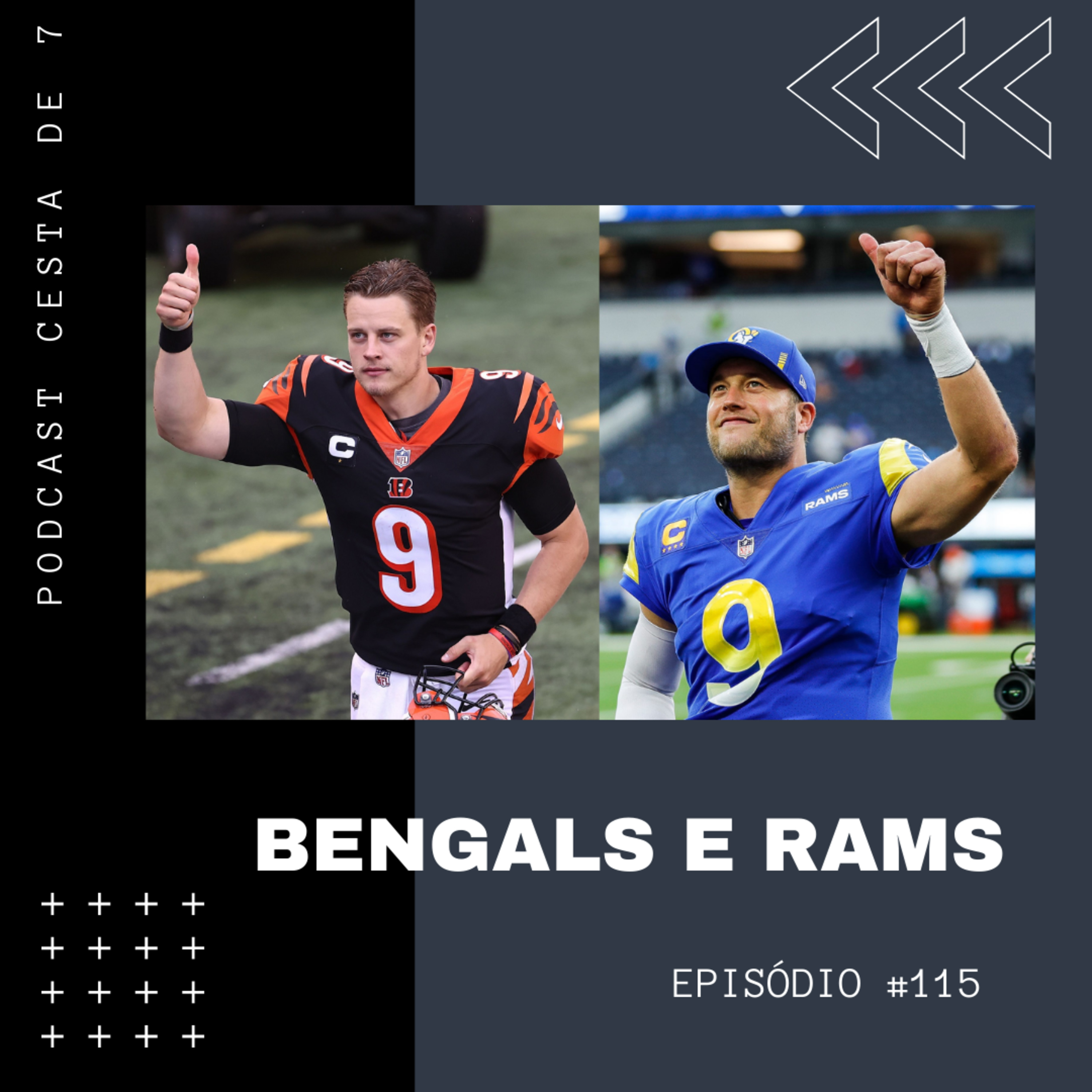 Cesta de 7 #115 - Bengals e Rams episode artwork