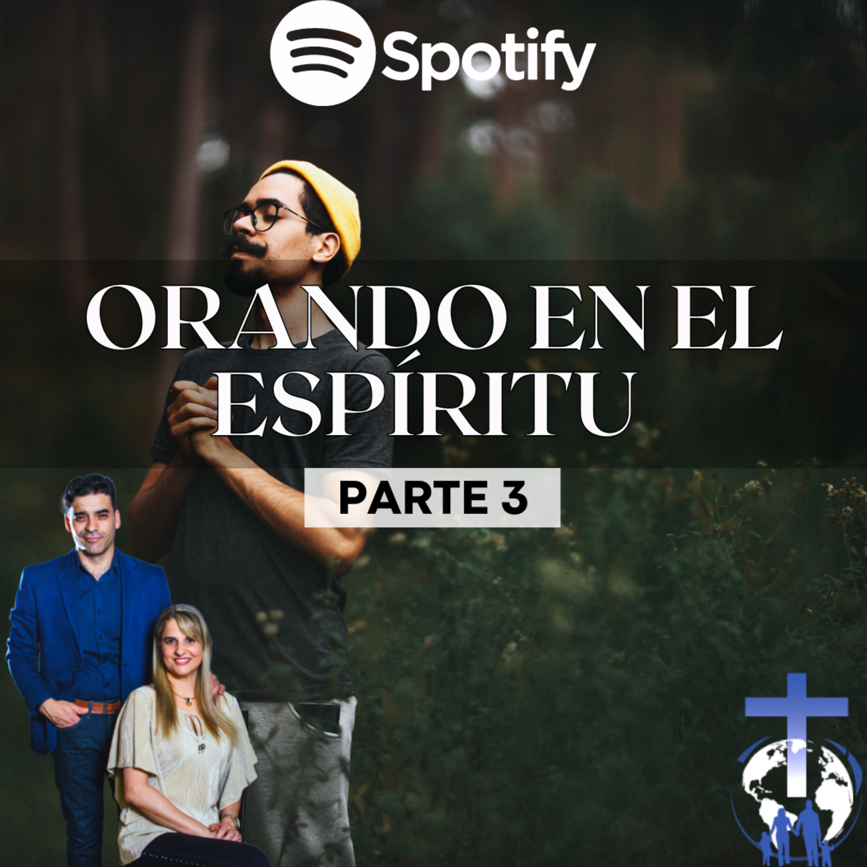Orando en el Espíritu Parte 3 episode artwork