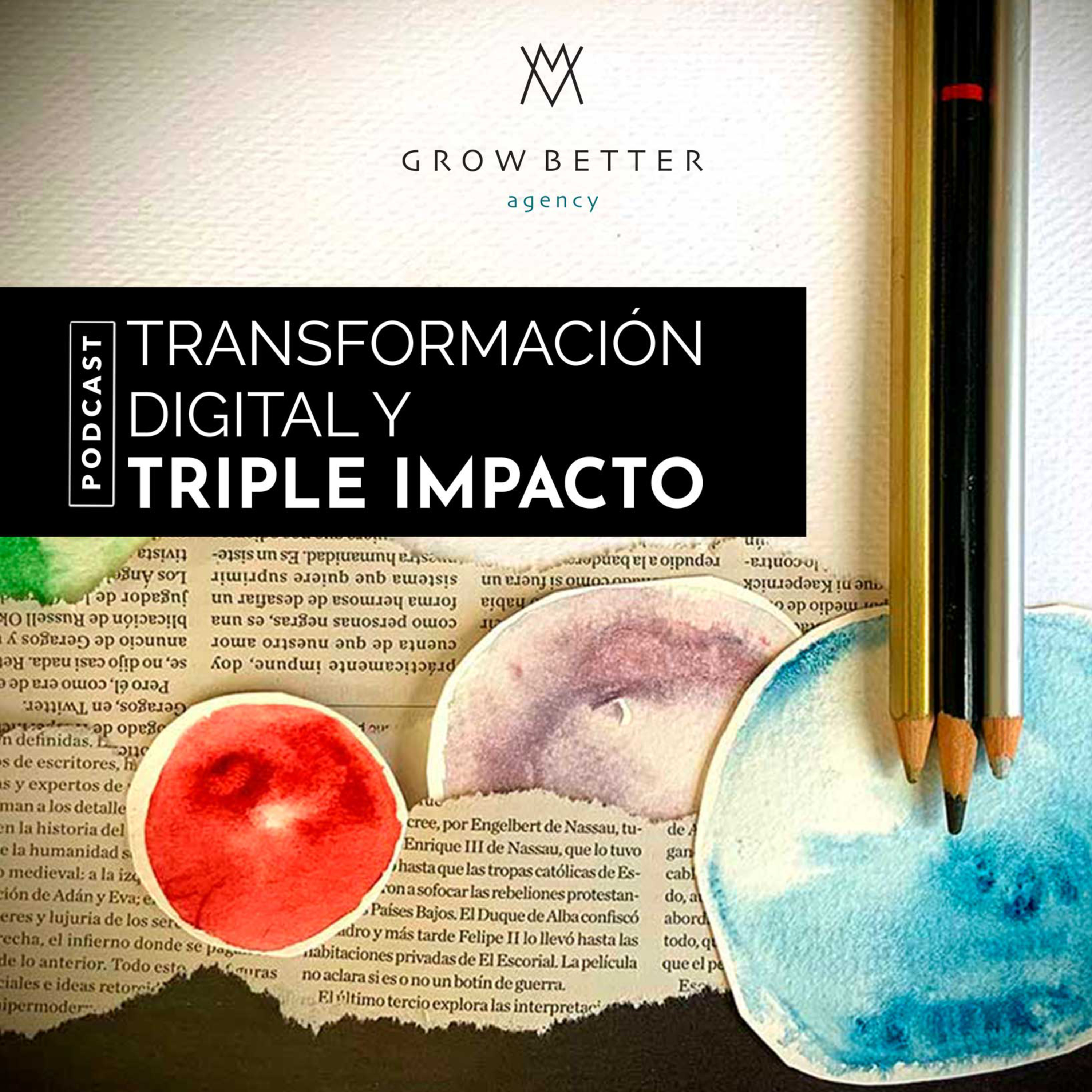 GrowBetter Agency - Transformación digital y triple impacto