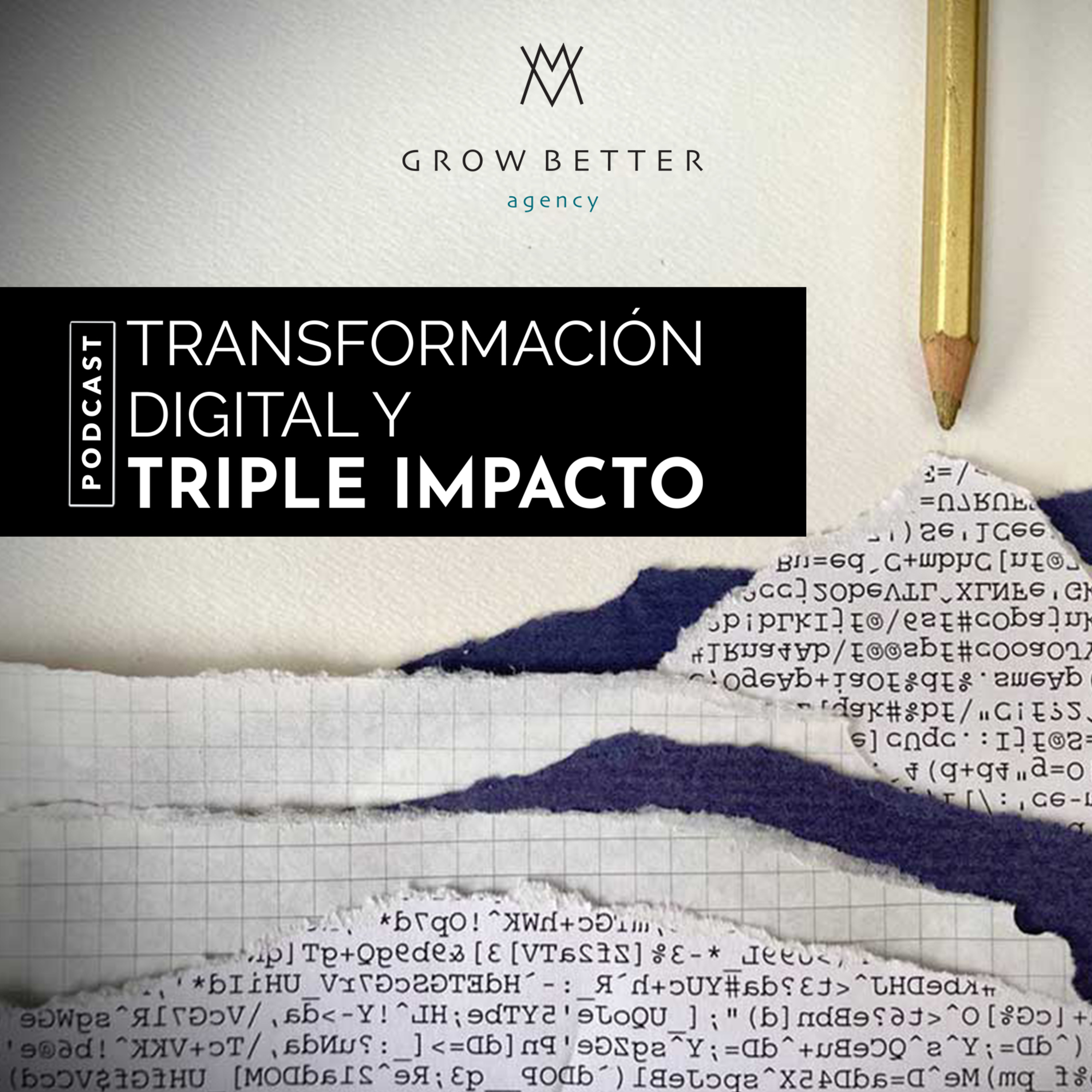 GrowBetter Agency - Transformación digital y triple impacto