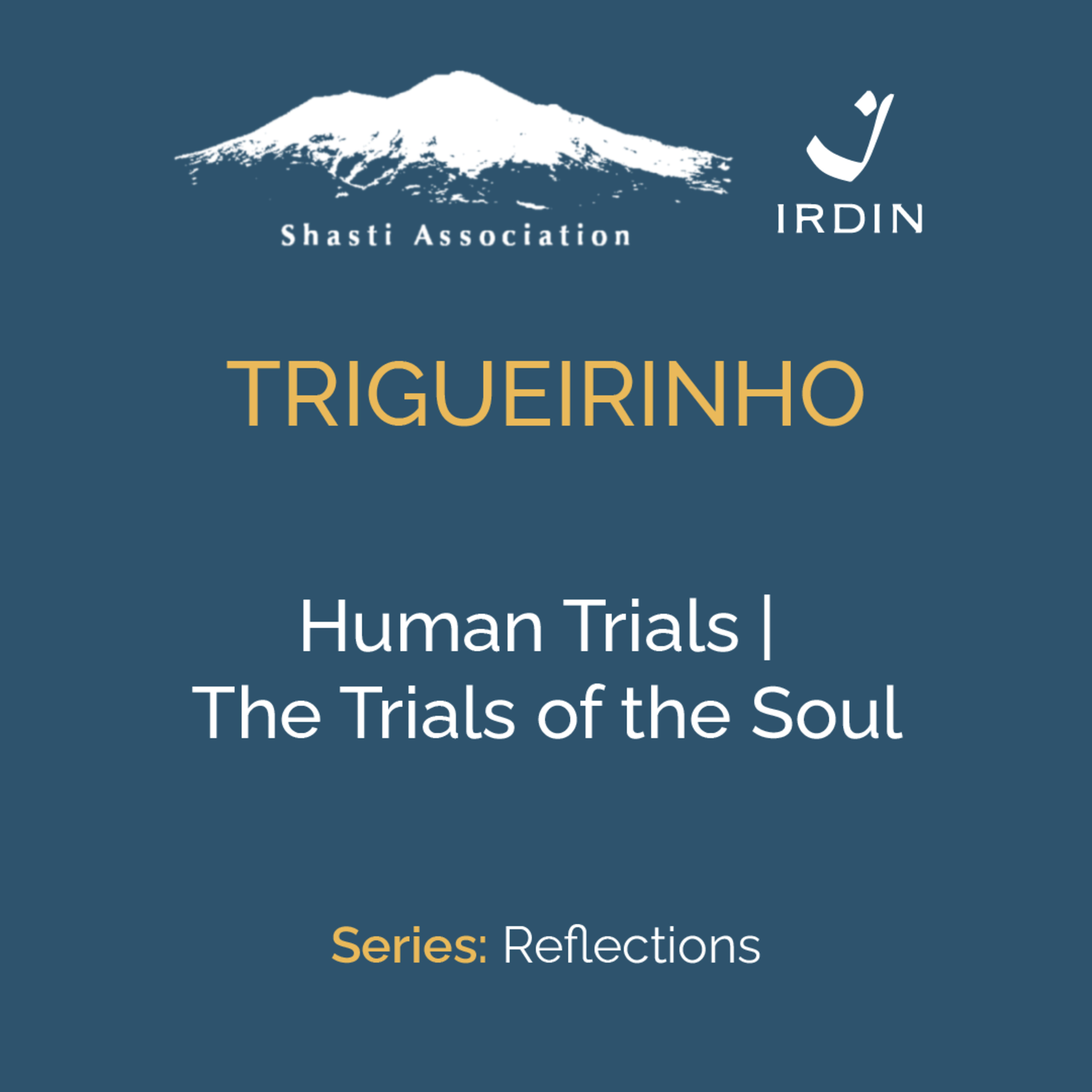 Human Trials | The Trials of the Soul