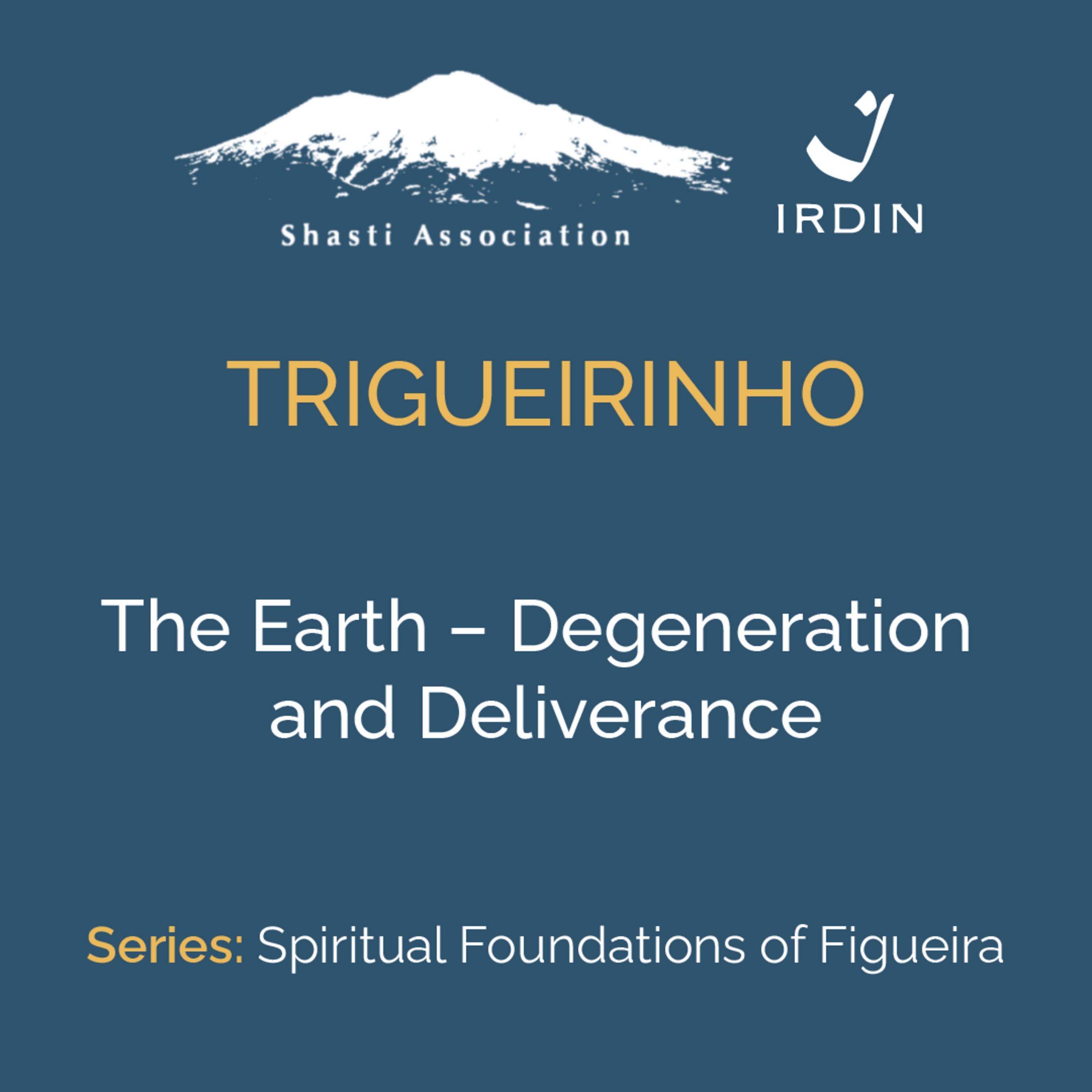 The Earth – Degeneration and Deliverance episode artwork