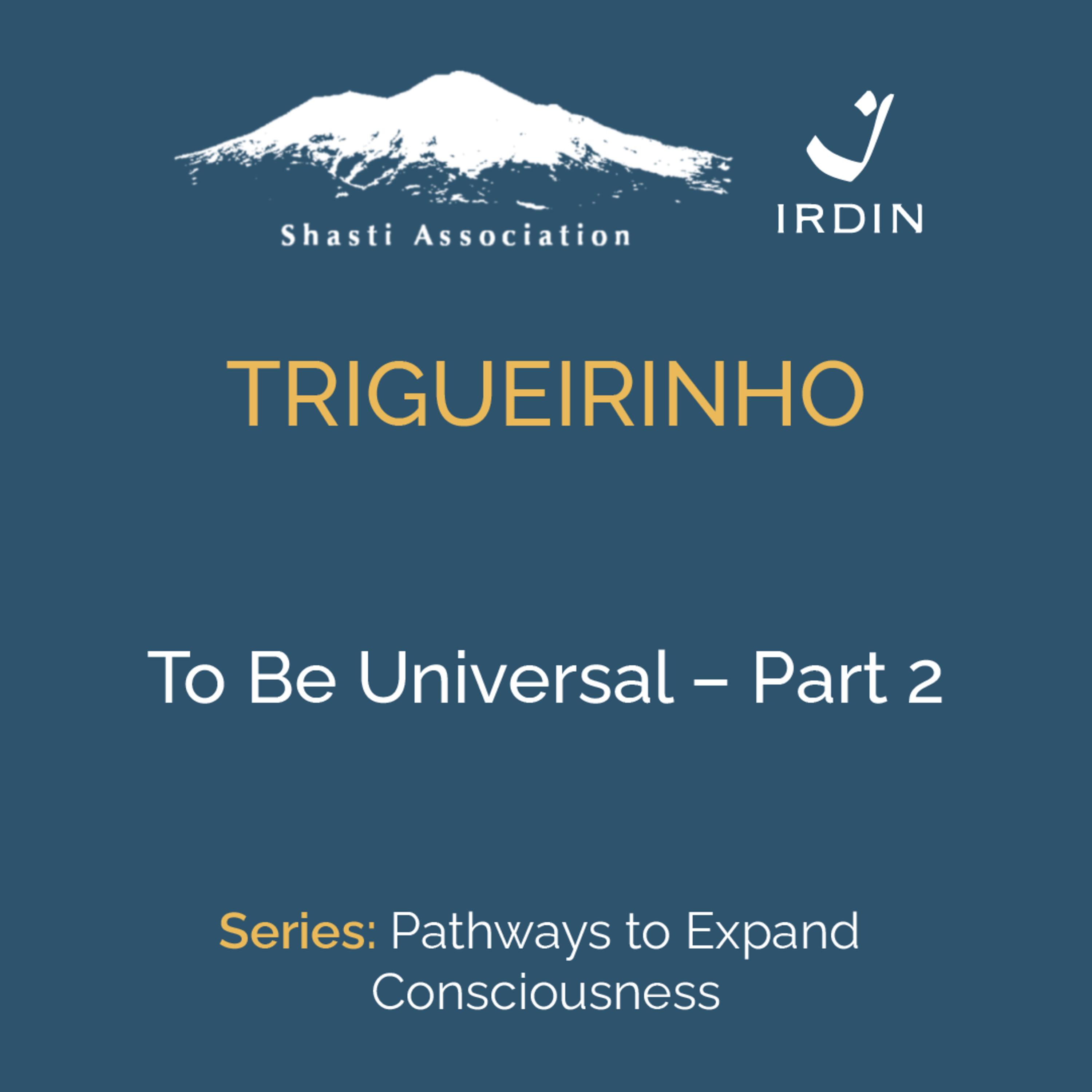 To Be Universal – Part 2 episode artwork