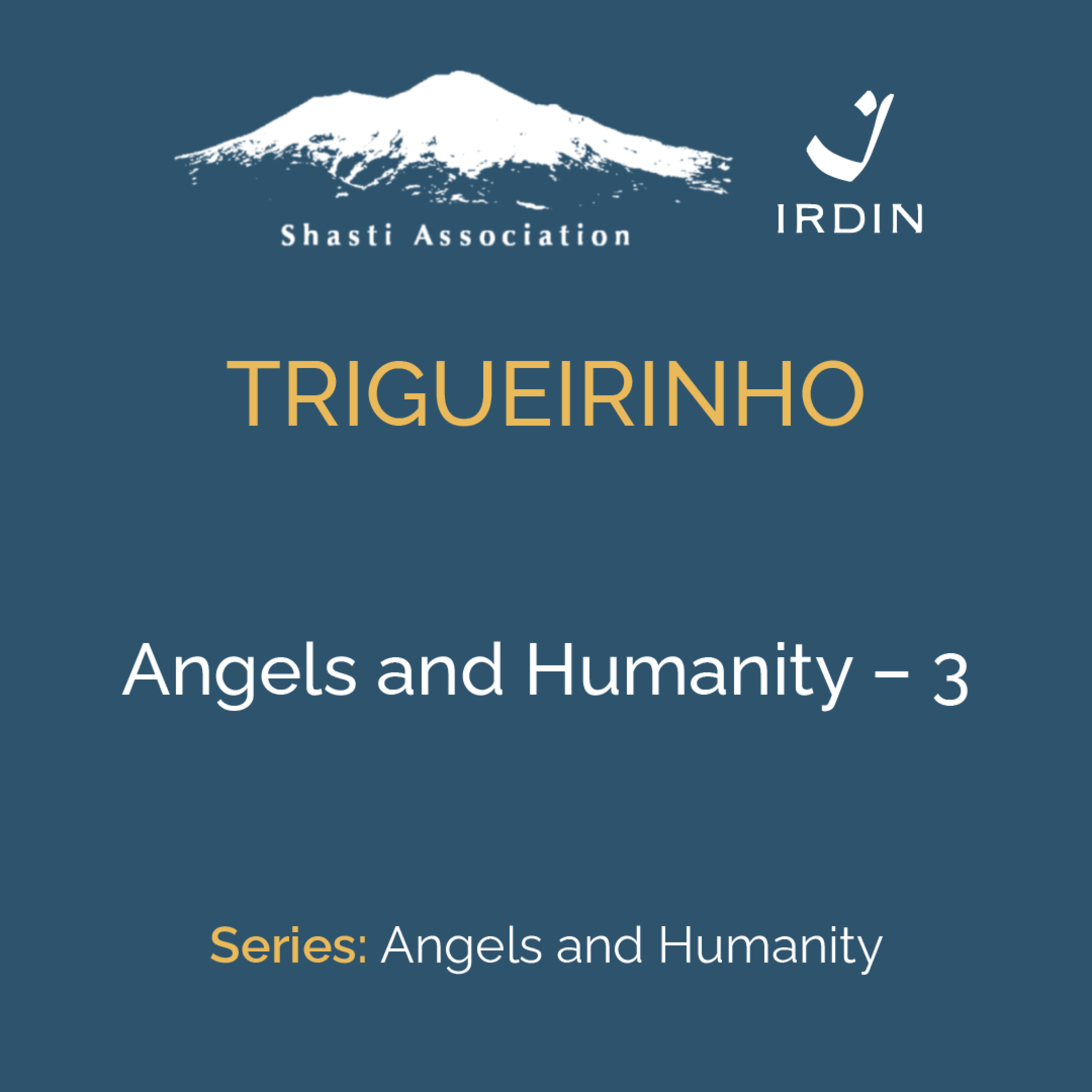 Angels and Humanity – 3 episode artwork