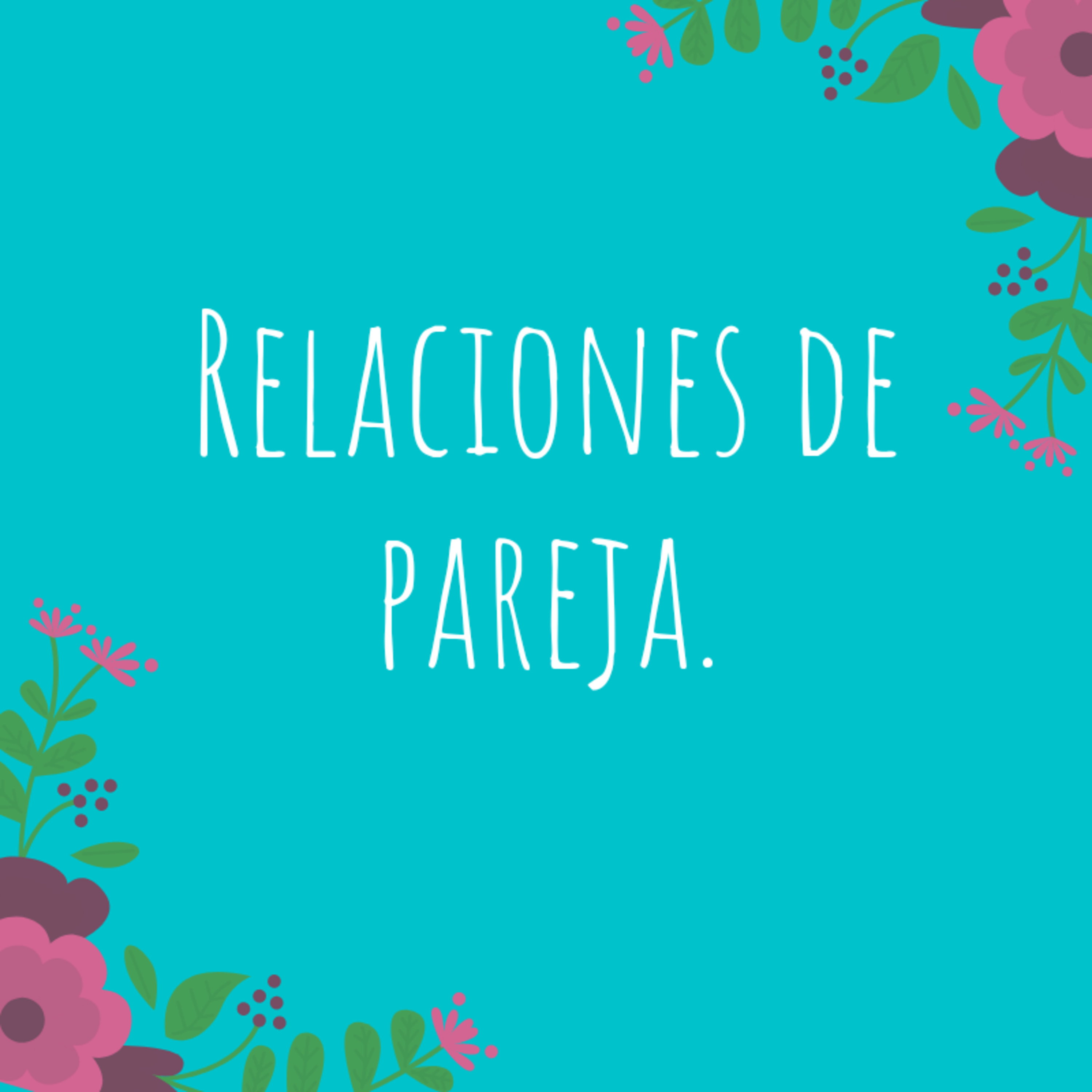 Relaciones de pareja episode artwork