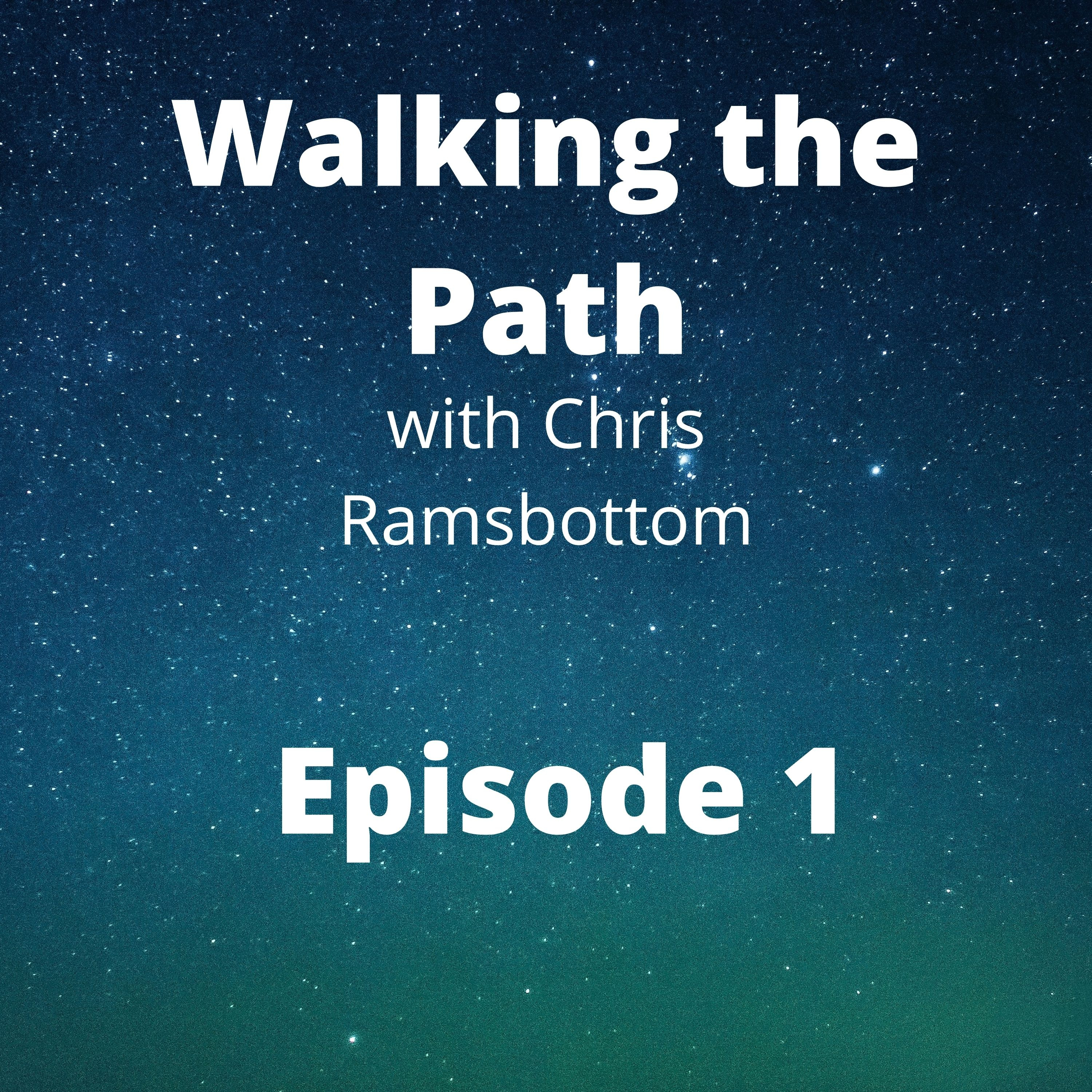 Walking the Path