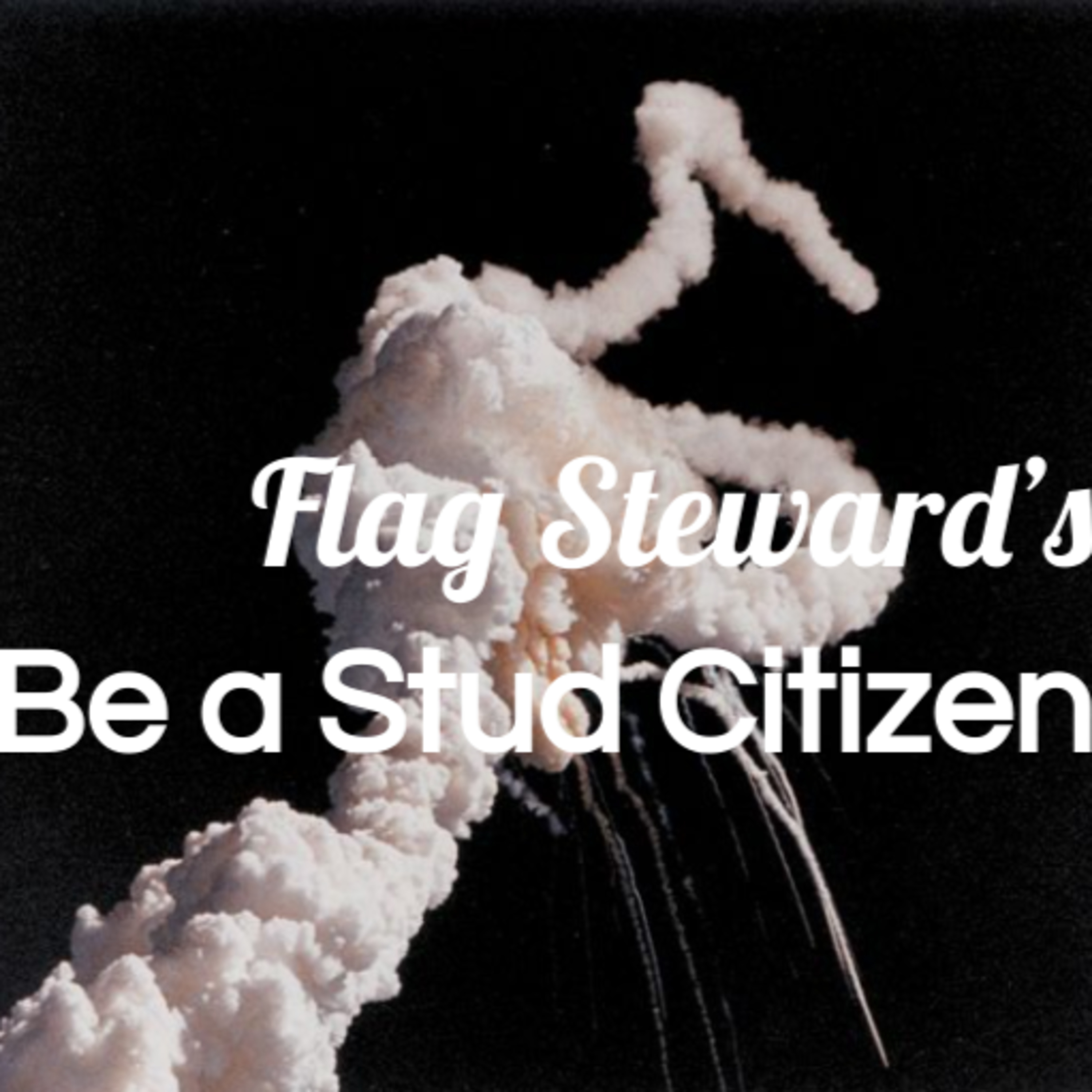 Be a Stud Citizen - 1/28/21 Reminders from Our Flag episode artwork