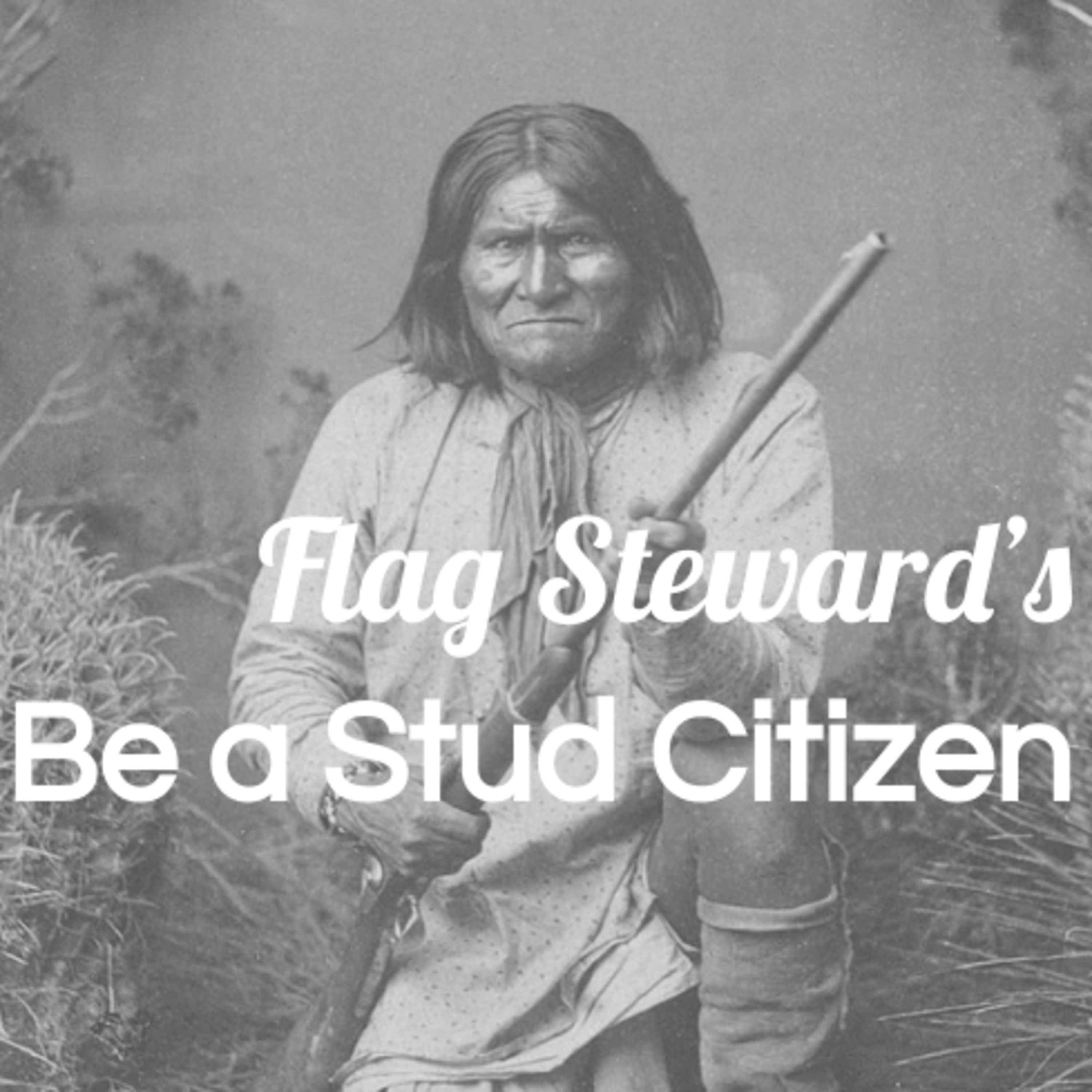 Be a Stud Citizen - Reminders from Our Flag for Feb. 17, 2021 (2/17/21) episode artwork