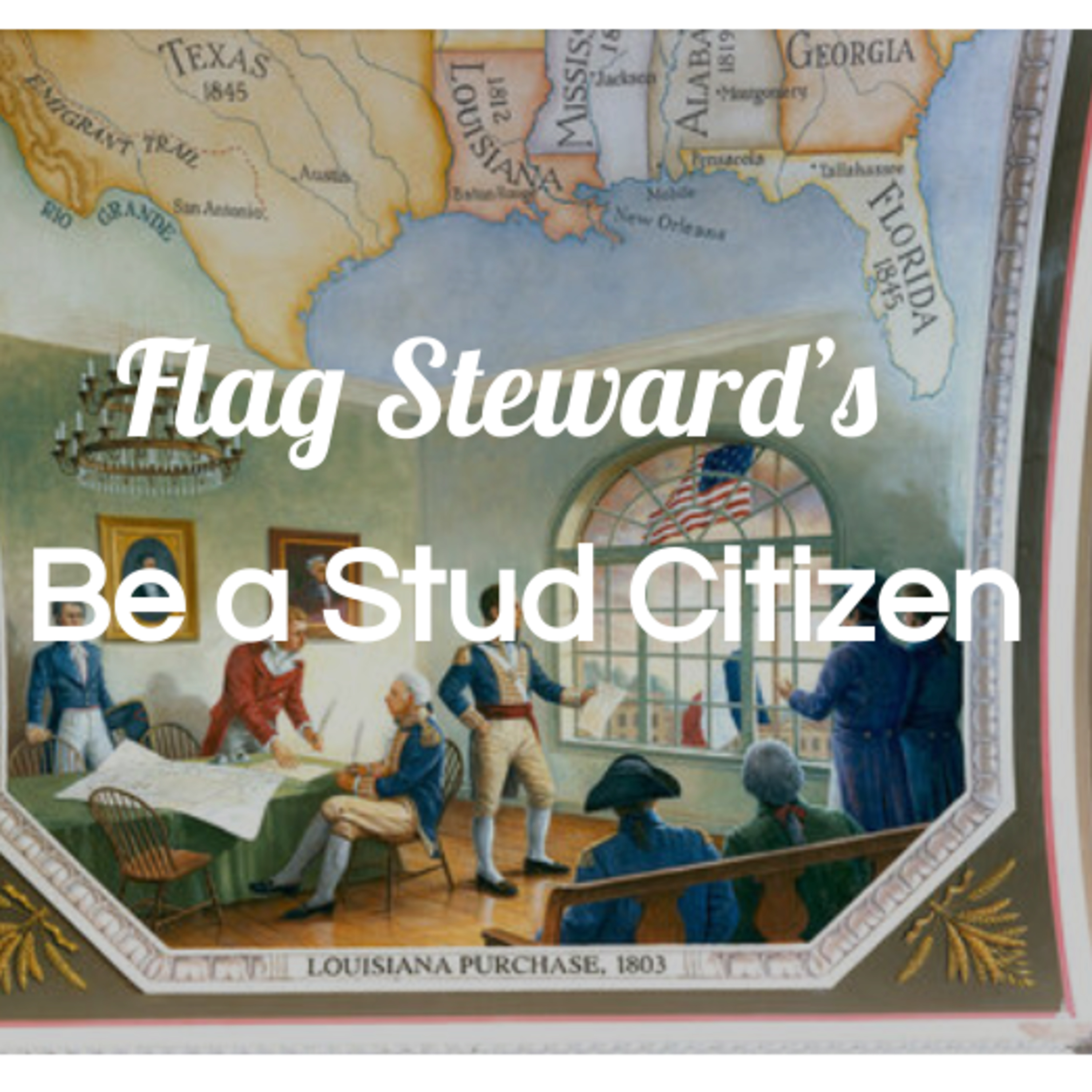 Be a Stud Citizen - Reminders from Our Flag for Mar. 10, 2021 (3/10/21) episode artwork