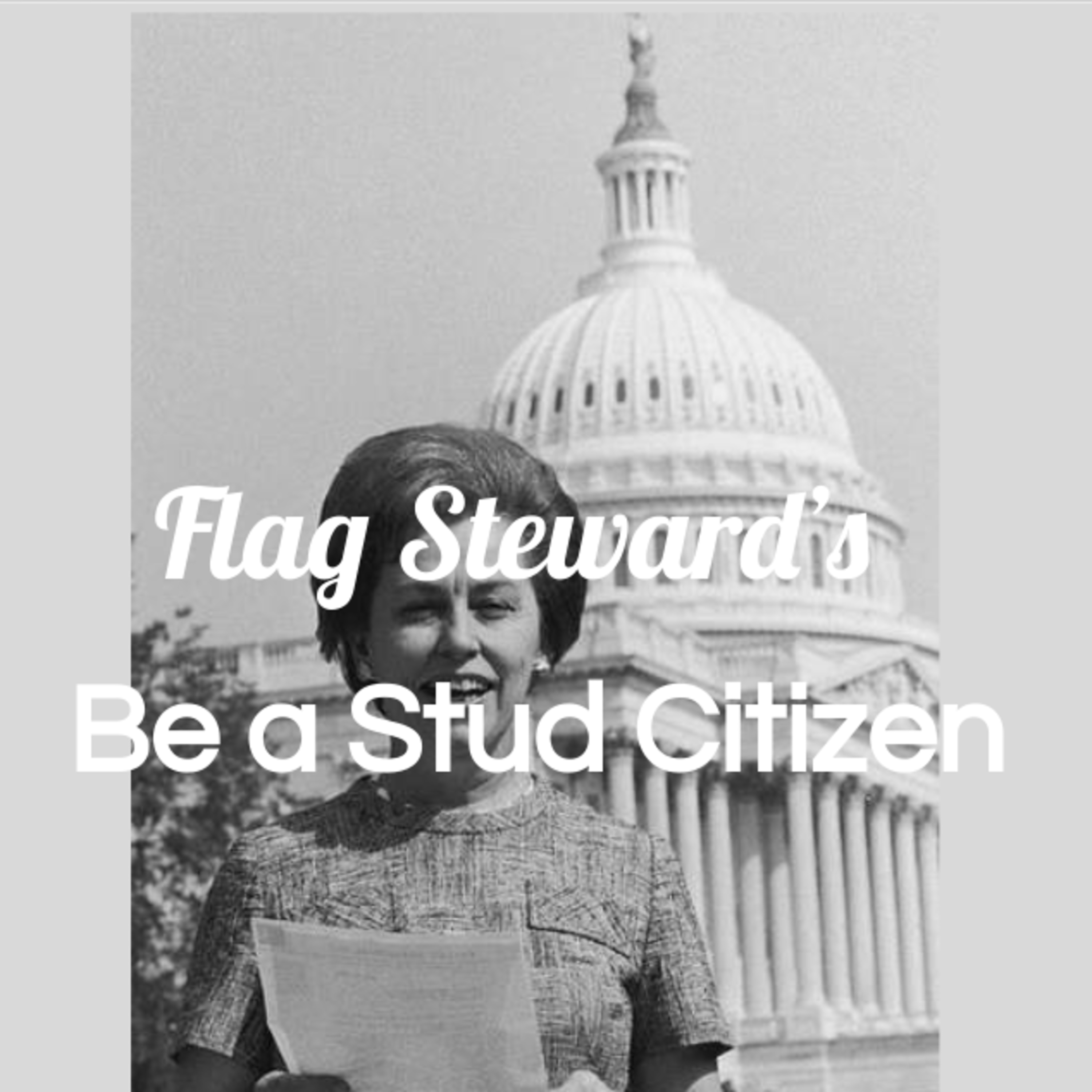 Be a Stud Citizen - Reminders from Our Flag for Mar. 22, 2021 (3/22/21) episode artwork
