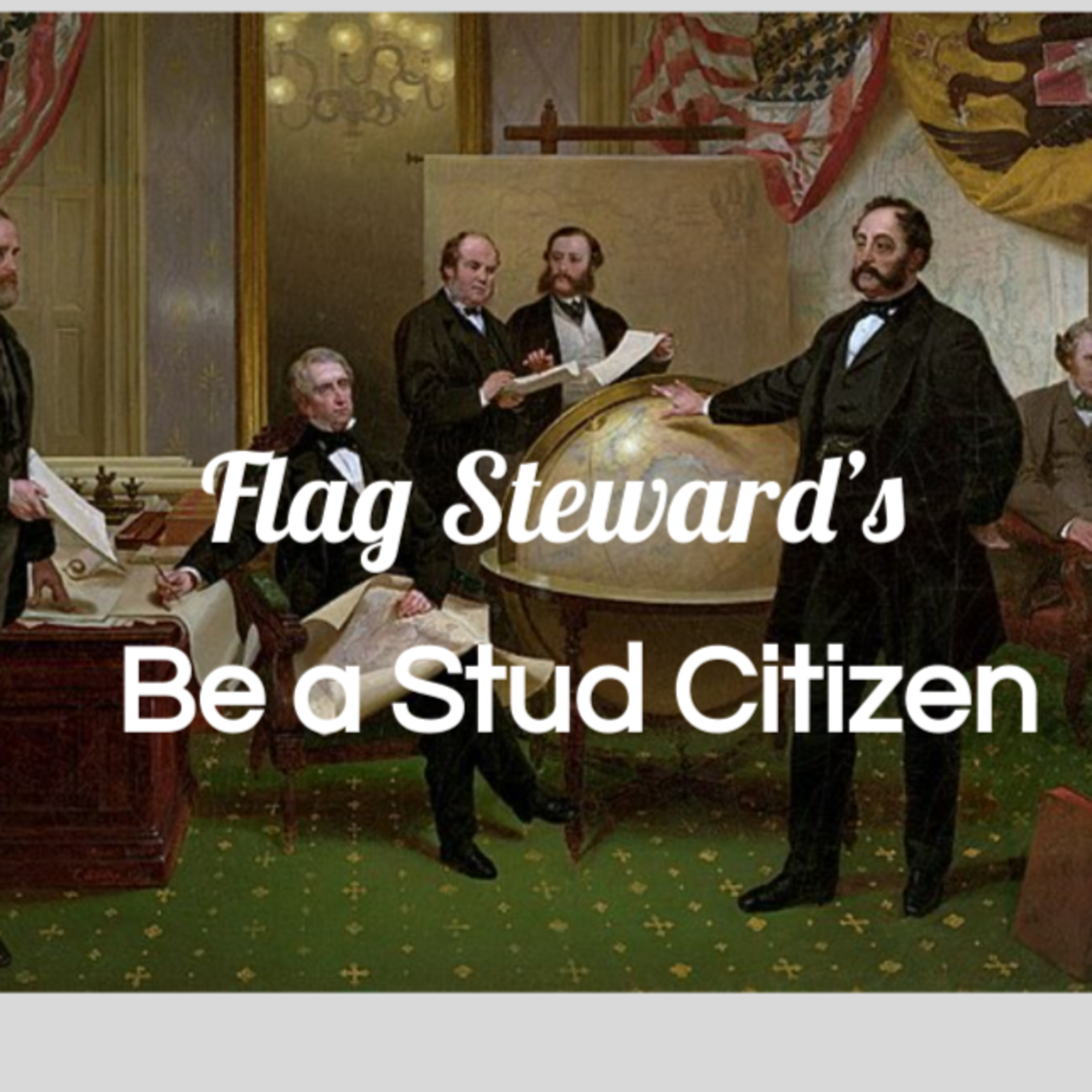 Be a Stud Citizen - Reminders from Our Flag for Mar. 30, 2021 (3/30/21) episode artwork