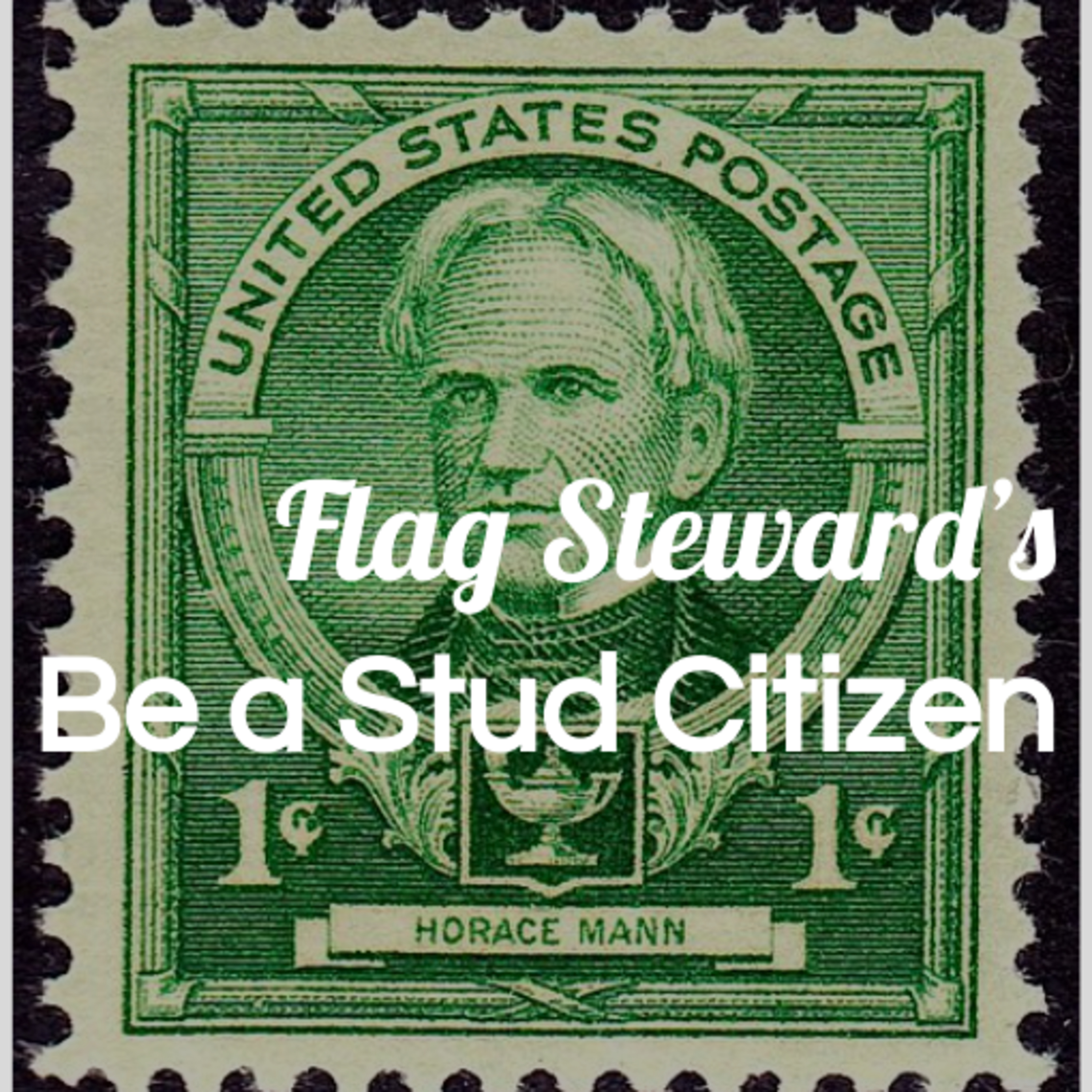 Be a Stud Citizen - Reminders from Our Flag for May 4, 2021: Teacher Appreciation Day episode artwork