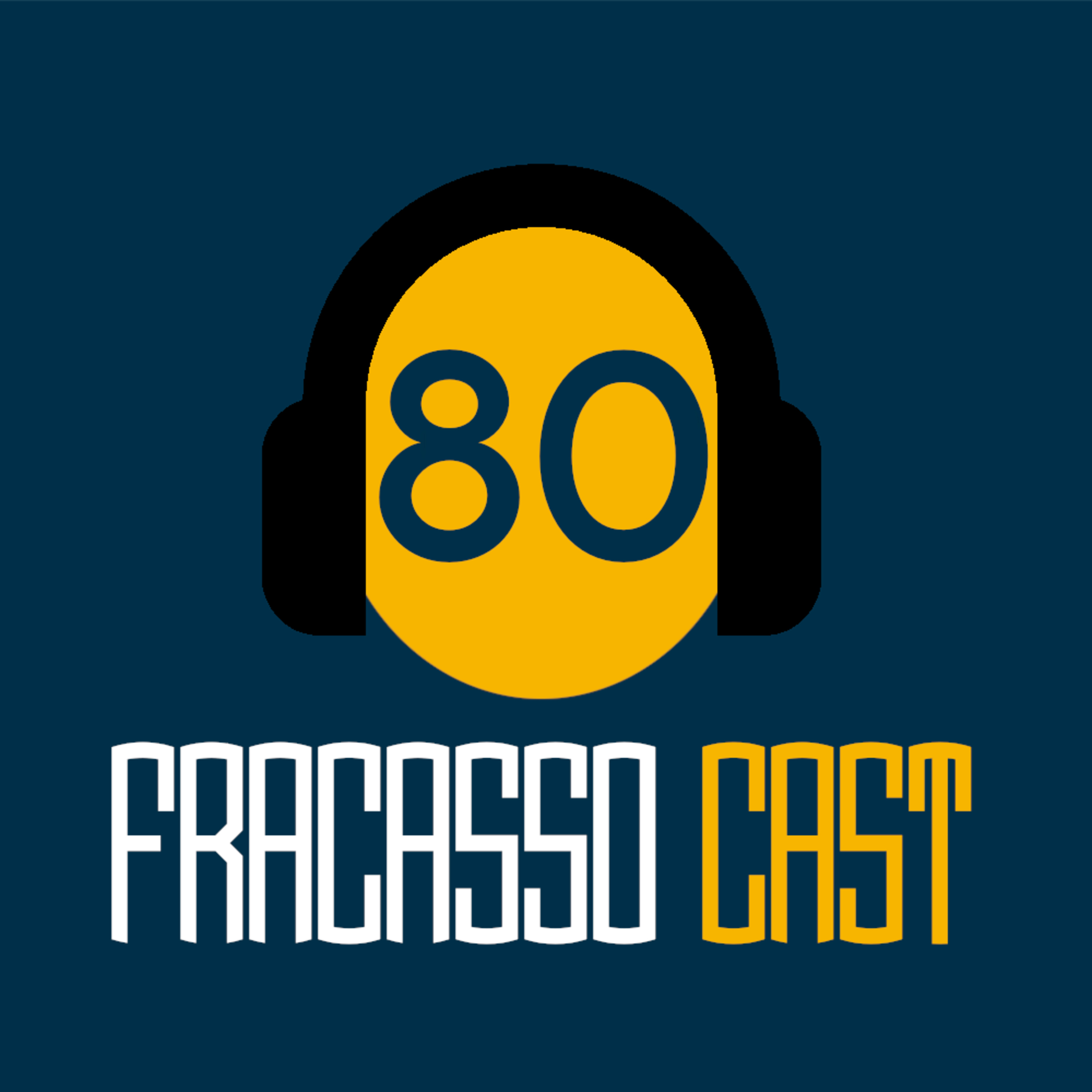 SEM RUMO - FRACASSO CAST #80
