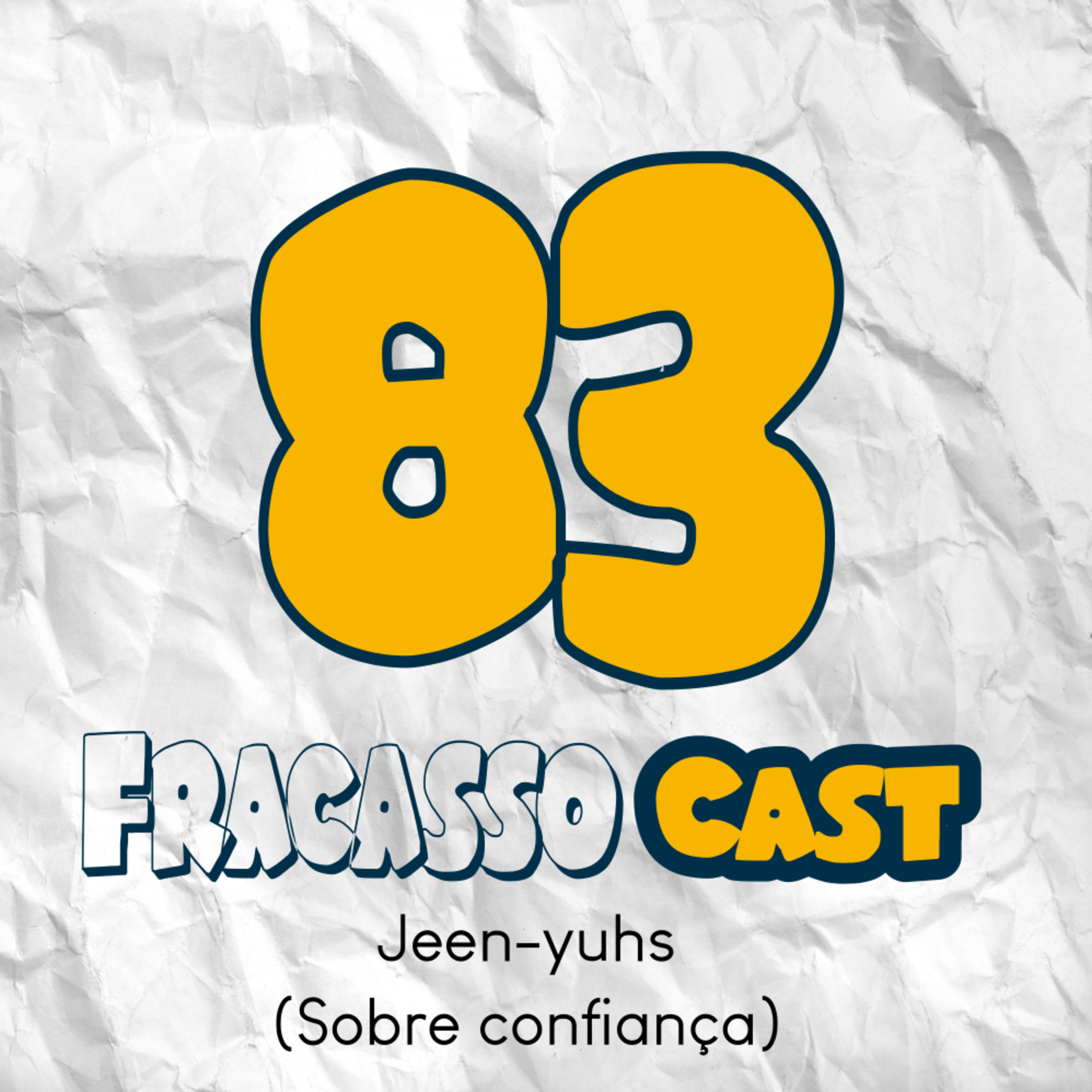 JEEN-YUHS - FRACASSO CAST #83 episode artwork