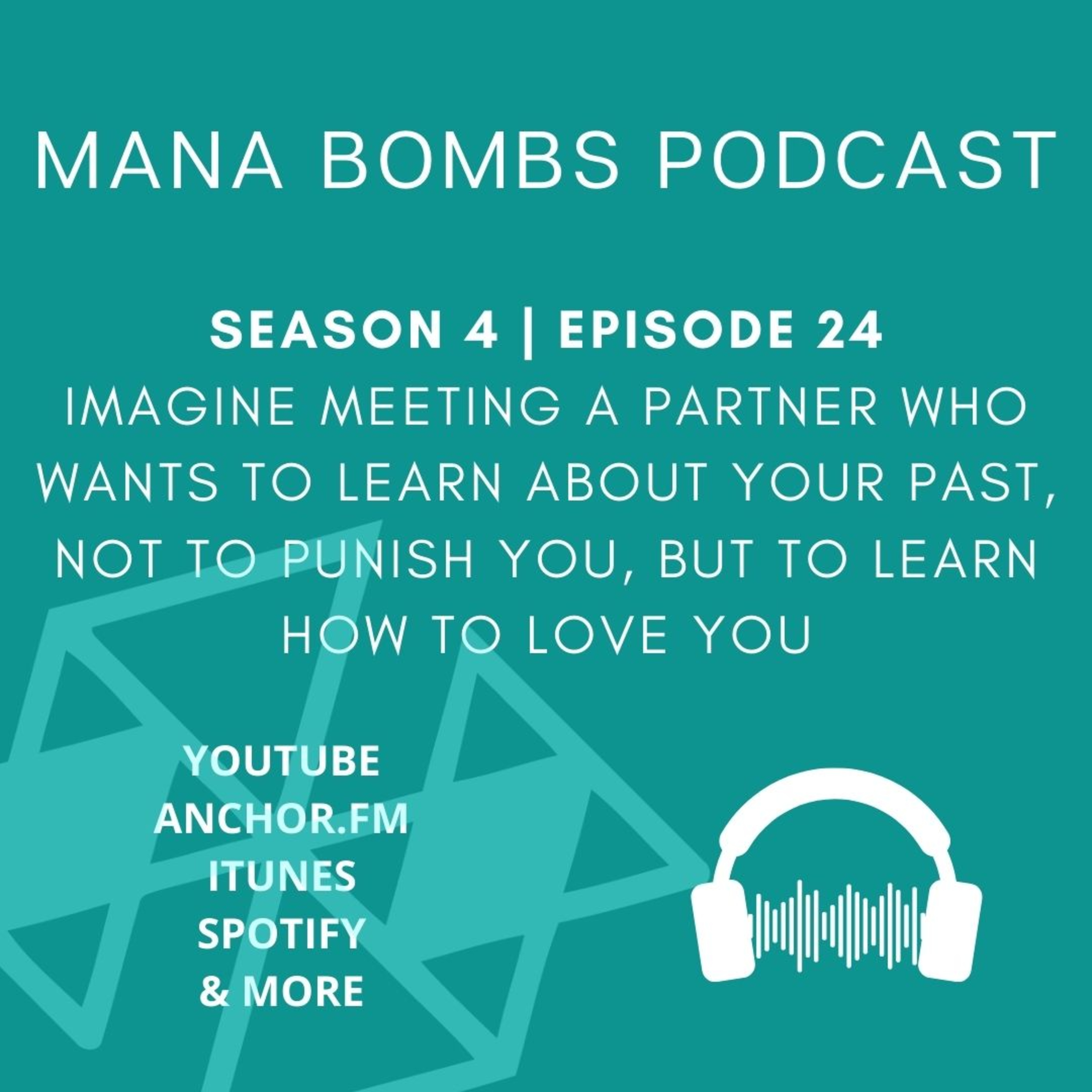 MANA Bombs Podcast