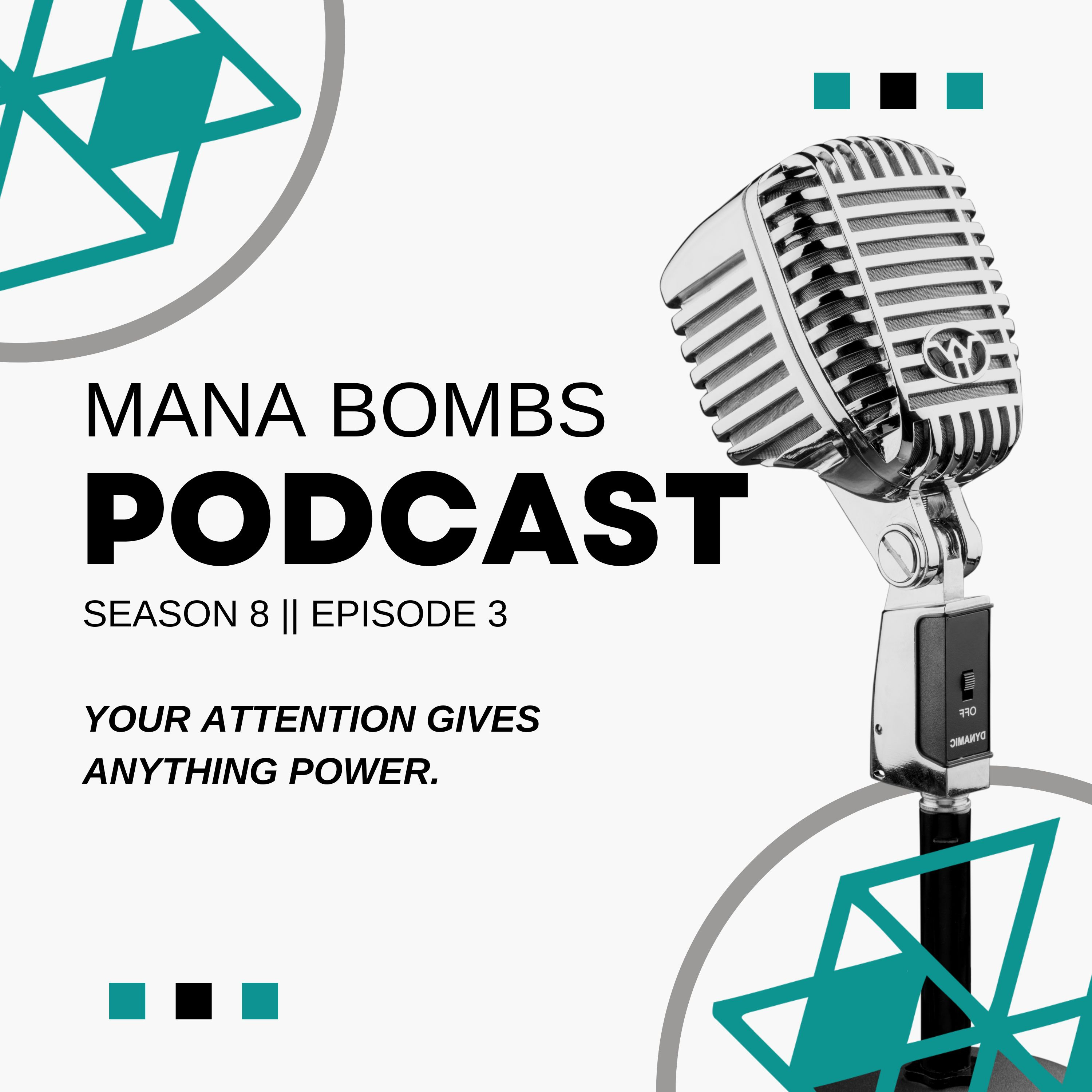 MANA Bombs Podcast
