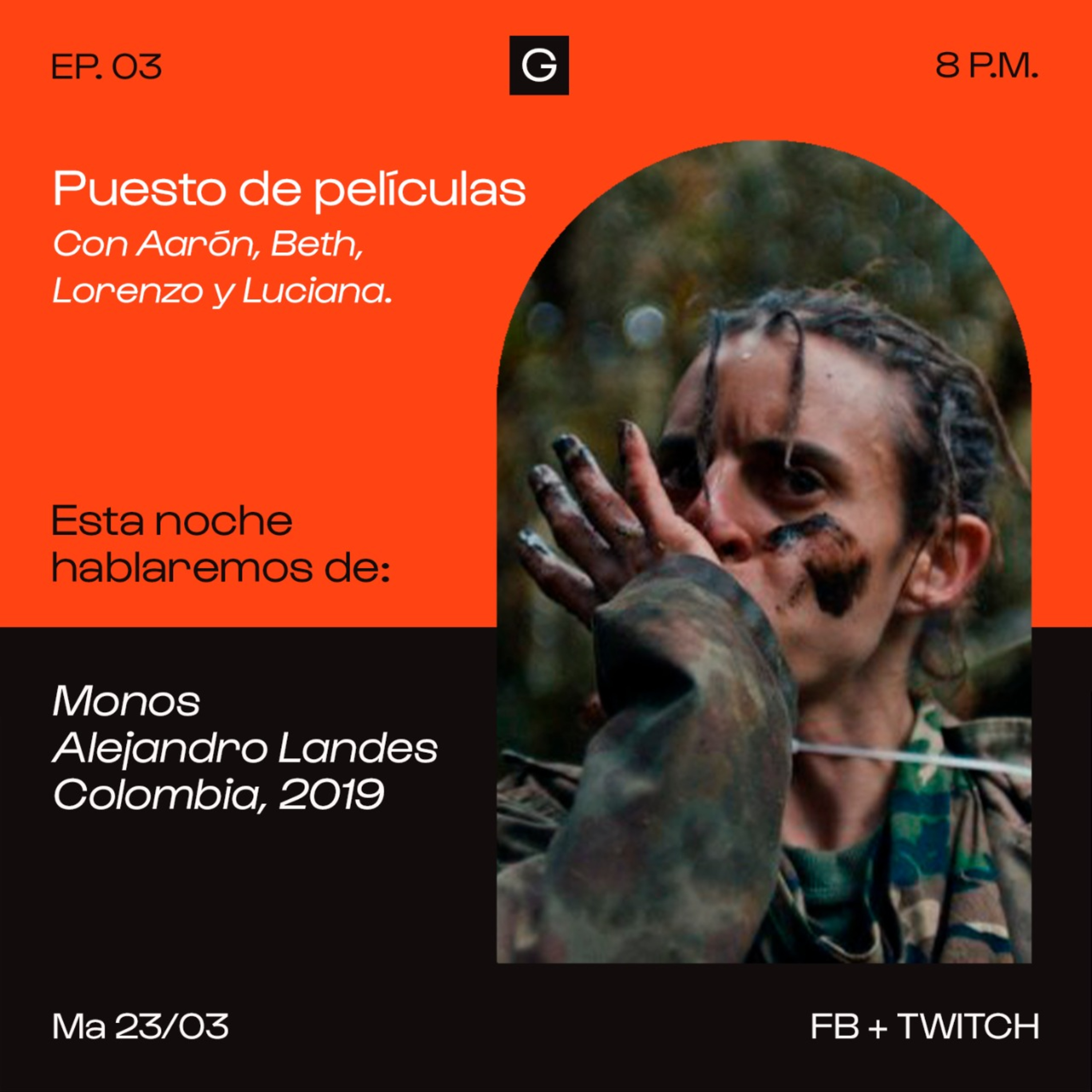 Puesto de Películas #3 presenta: Monos de Alejadro Landes / 2019 episode artwork