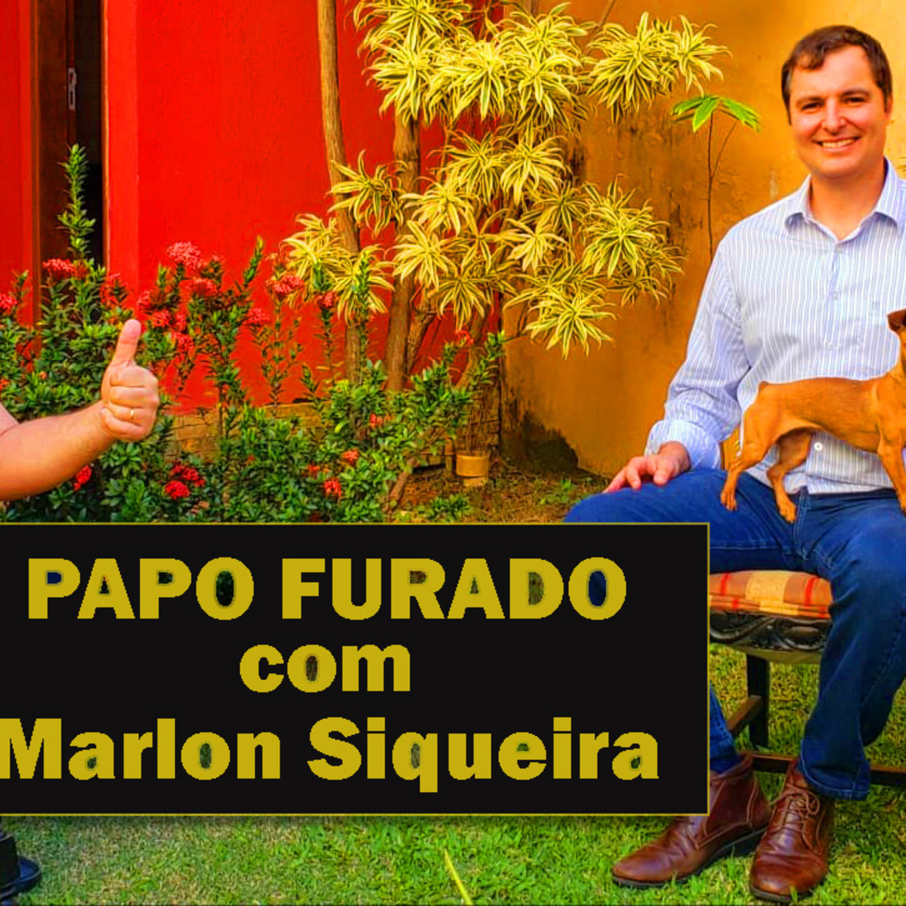 PAPO FURADO - Eduardo Dutra Maia